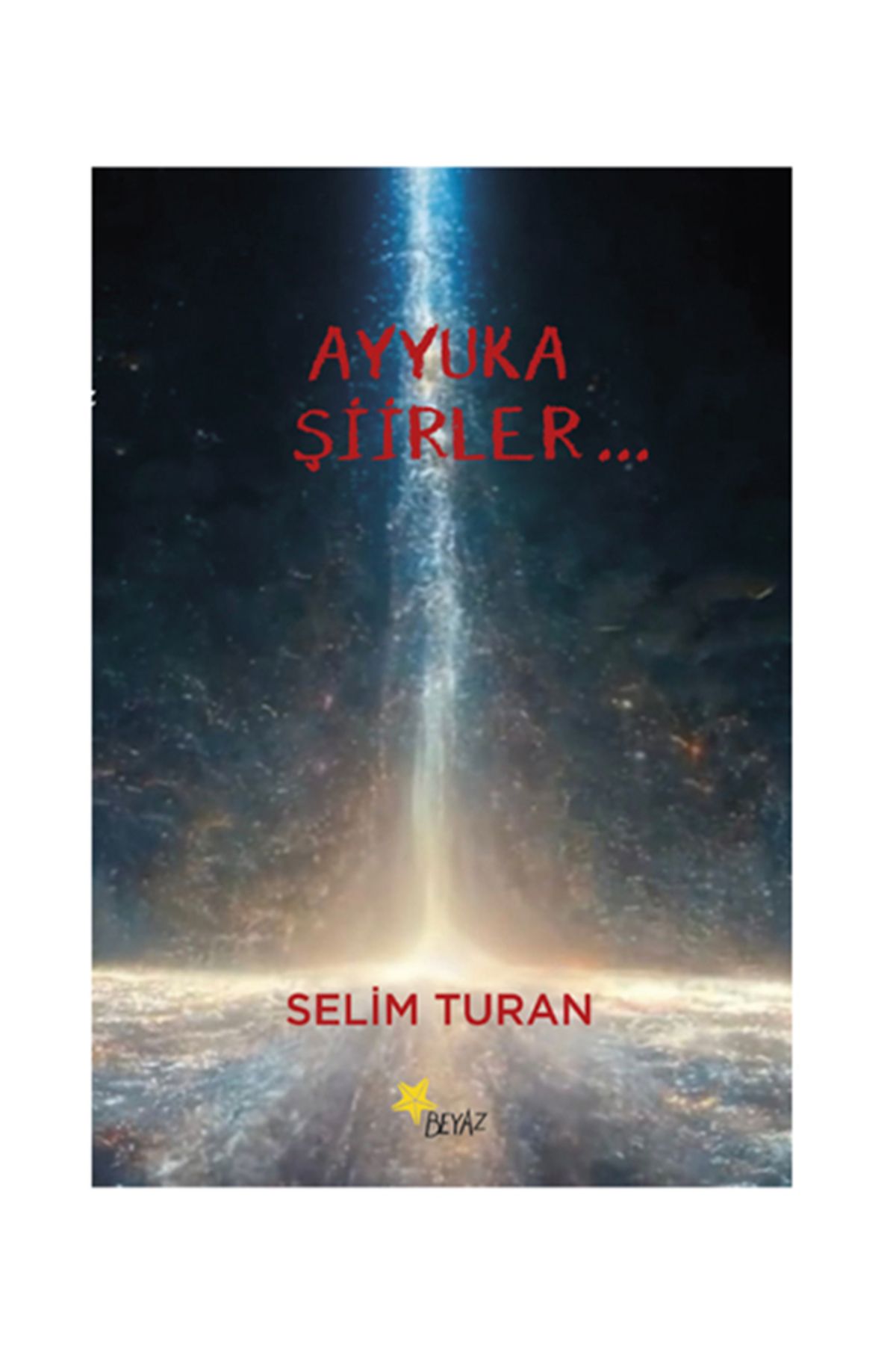 Beyaz Yayınları Ayyuka Şiirler