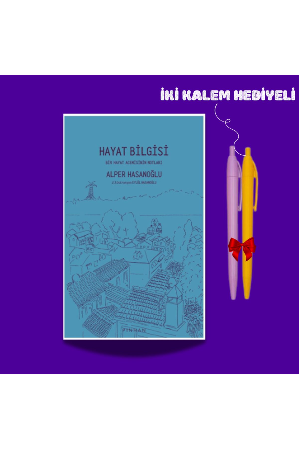 Pinhan Yayıncılık Hayat Bilgisi - Alper Hasanoğlu - Pinhan Yayınları - İki Kalem Hediyeli