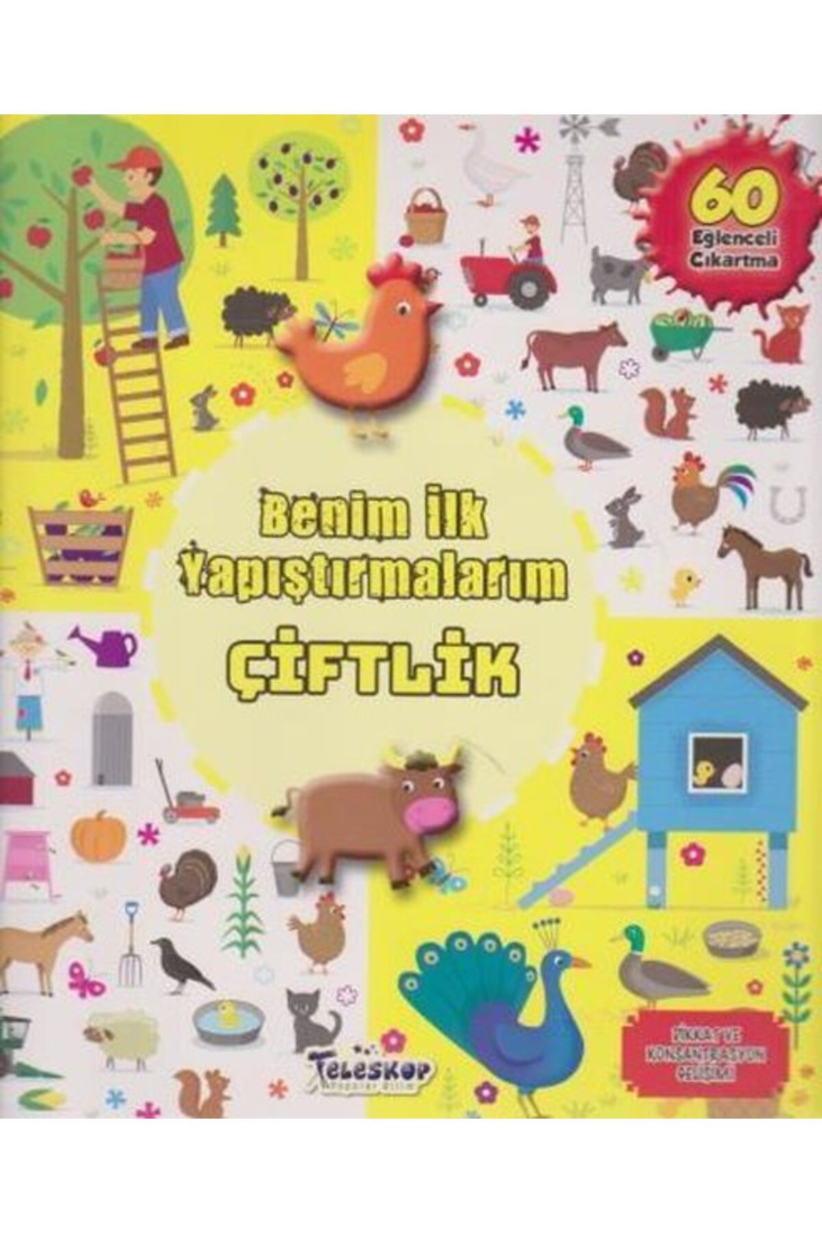 Türk Dil Kurumu Yayınları Çiftlik - Benim İlk Yapıştırmalarım