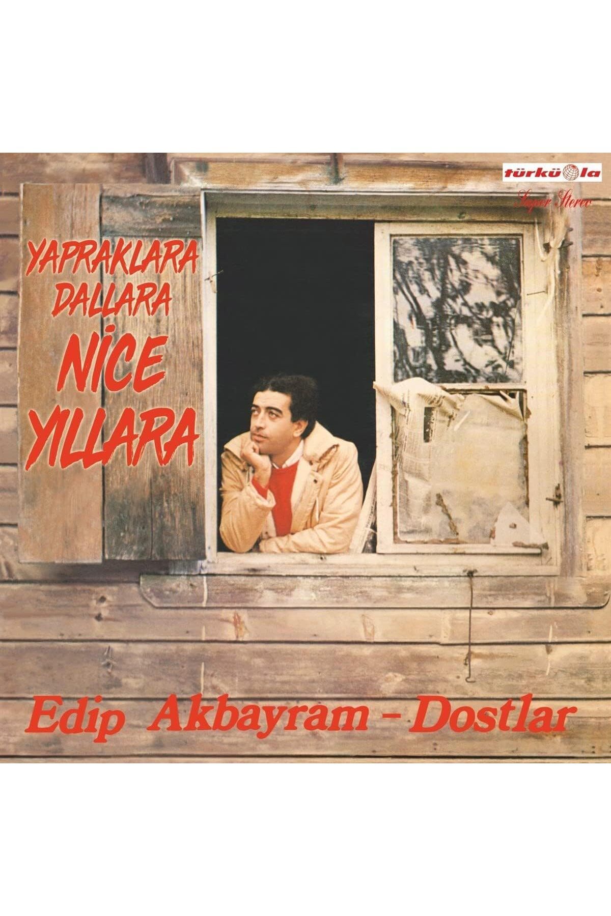 NcK Müzik Lp-Edip Akbayram- Nice Yıllara Gülüm Lp