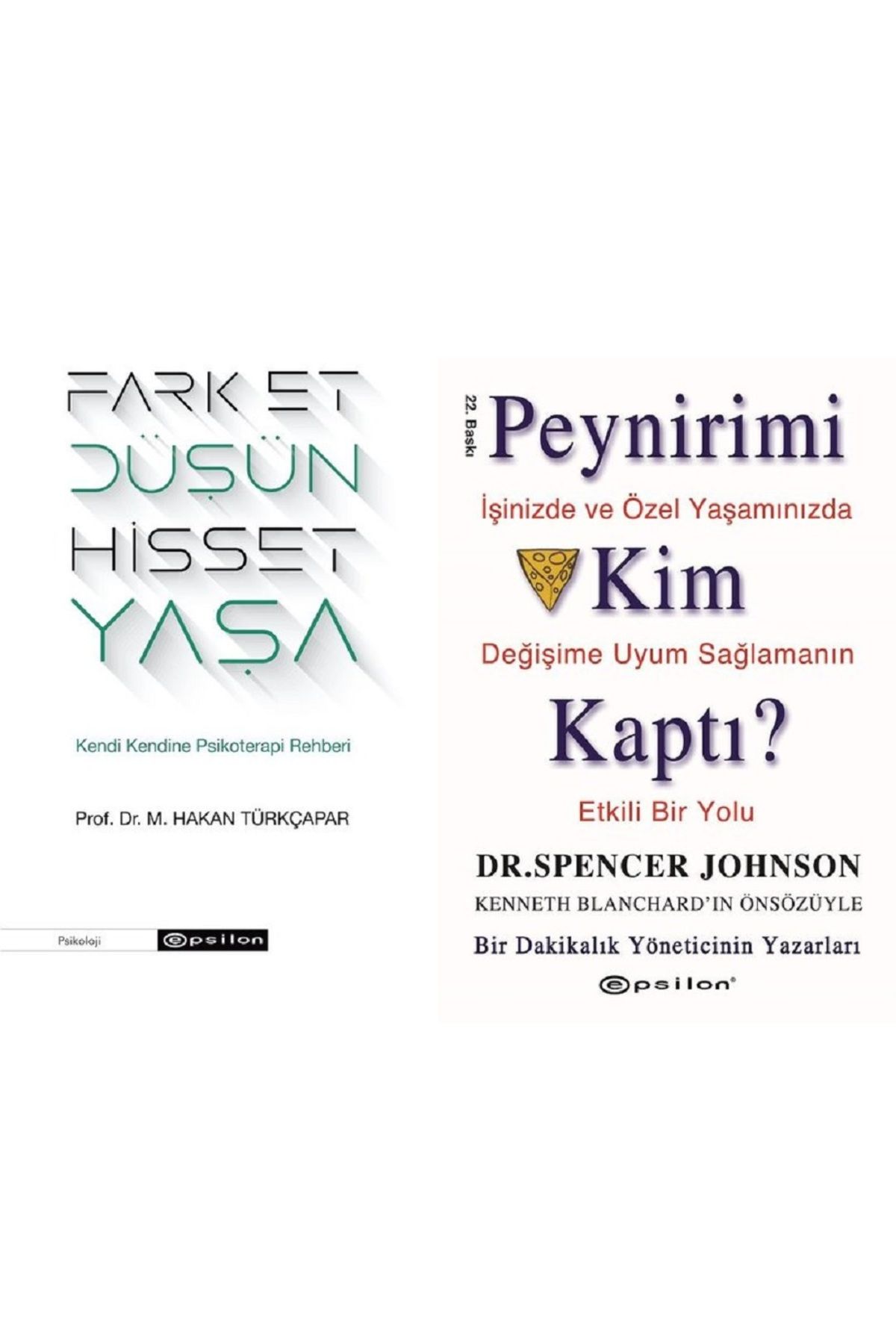 Epsilon Yayınevi Fark Et Düşün Hisset Yaşa + Peynirimi Kim Kaptı / 2 Kitap Set