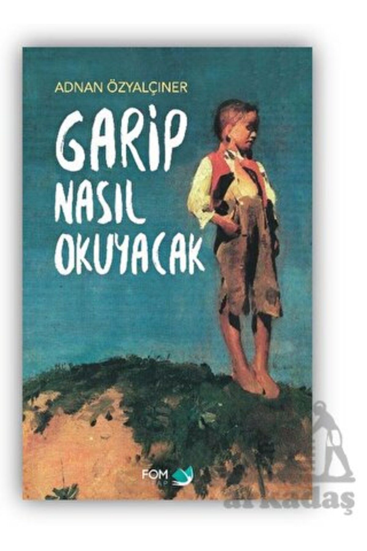 FOM Kitap Garip Nasıl Okuyacak