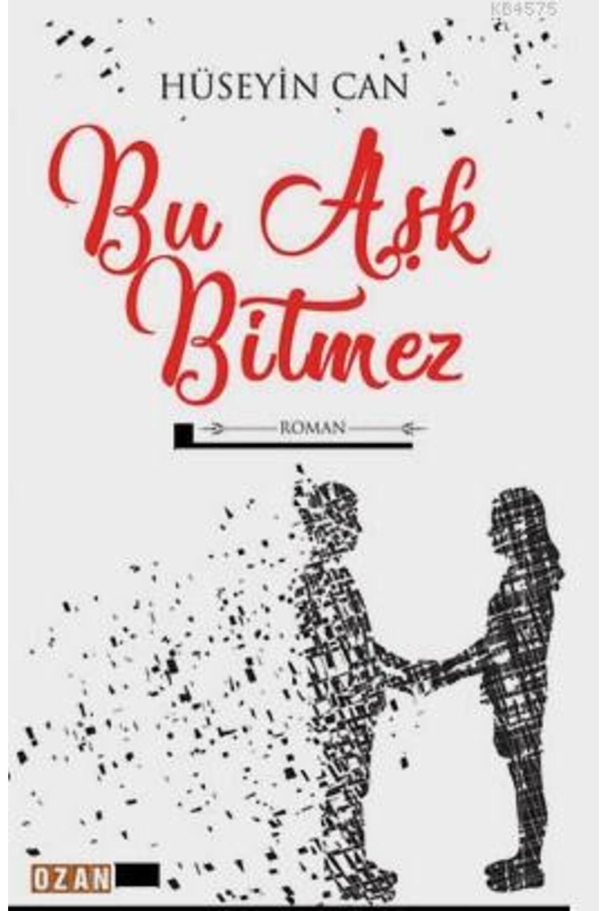 Ozan Yayıncılık Bu Aşk Bitmez