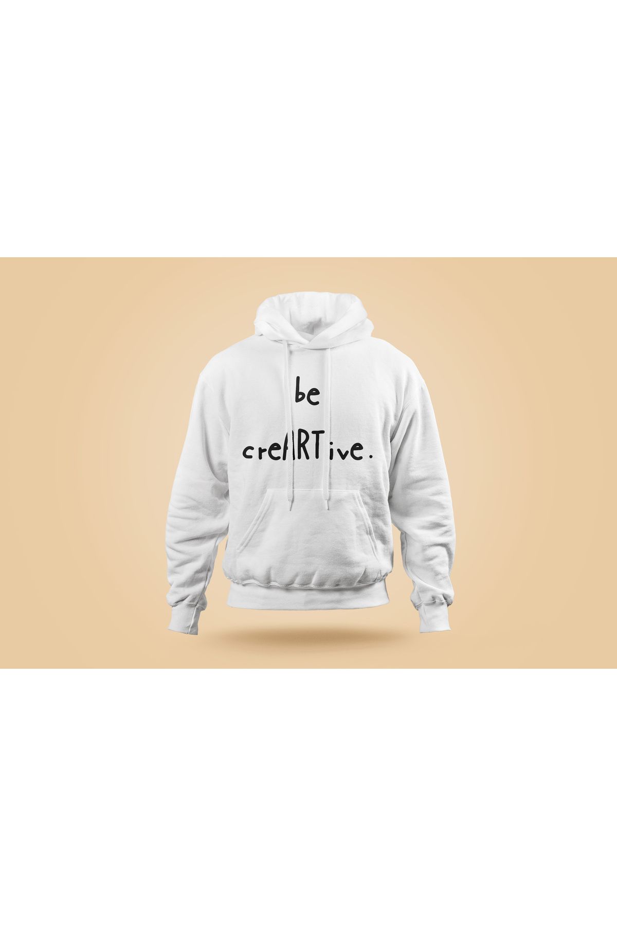 TASARIMATİK be creARTive Hoodie        BASKI YÖNÜNE SEN KARAR VER !