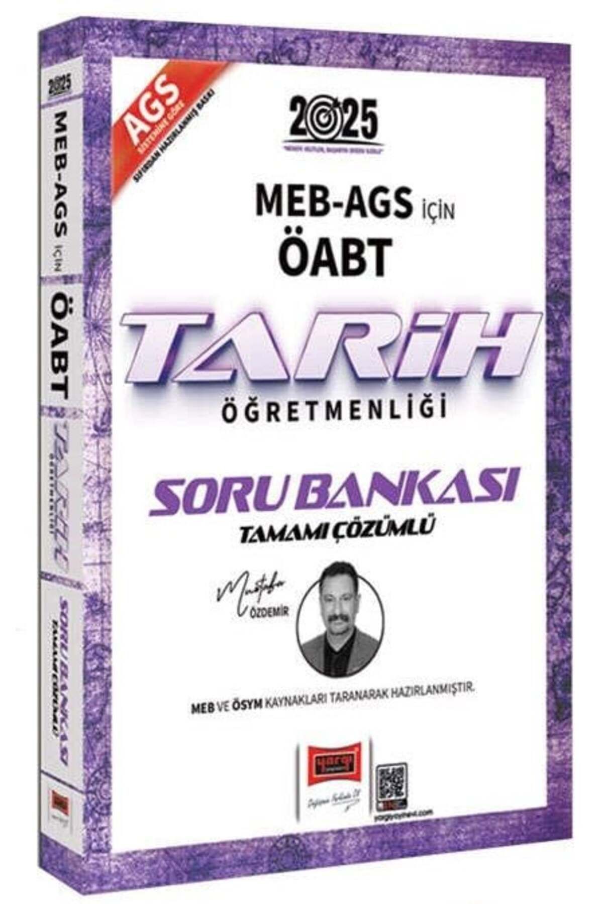 Yargı Yayınları Yargı 2025 ÖABT MEB-AGS Tarih Öğretmenliği Soru Bankası Çözümlü - Mustafa Özdemir Yargı Yayınları
