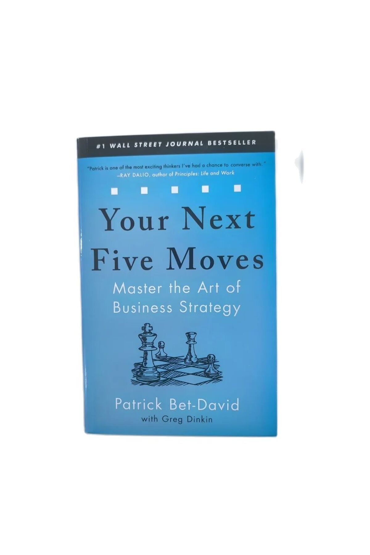 Choice-Your Next Five Moves : Master The Art Of Busuness Strategy Englosh Book 8
