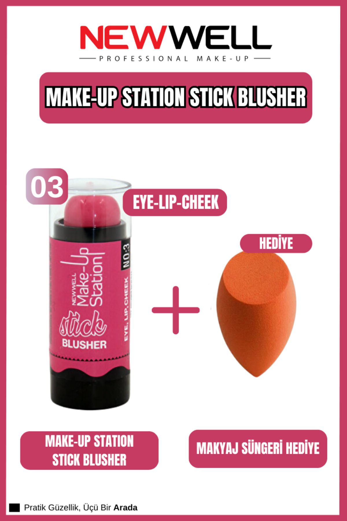 New Well Eye & Lip & Cheek Stick Allık No:3