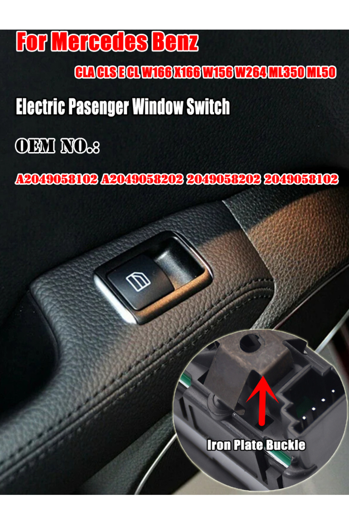 Choice-New Pasenger Window Switch For GLS CLA GLK A B C G M Klasse W204 W212 W176 W166 W463 W246 A204905... 7