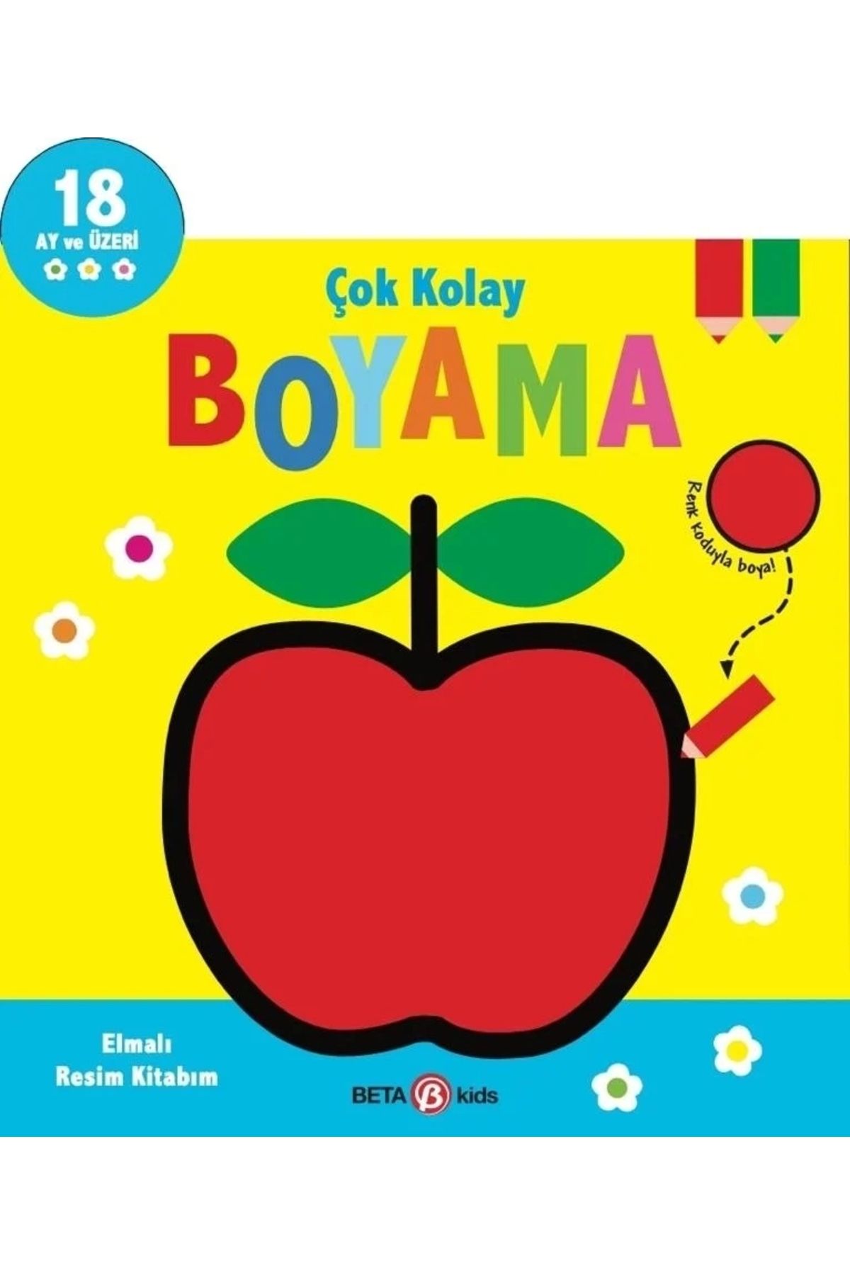 Basic Fun Çok Kolay Boyama Elmalı Resim Kitabım