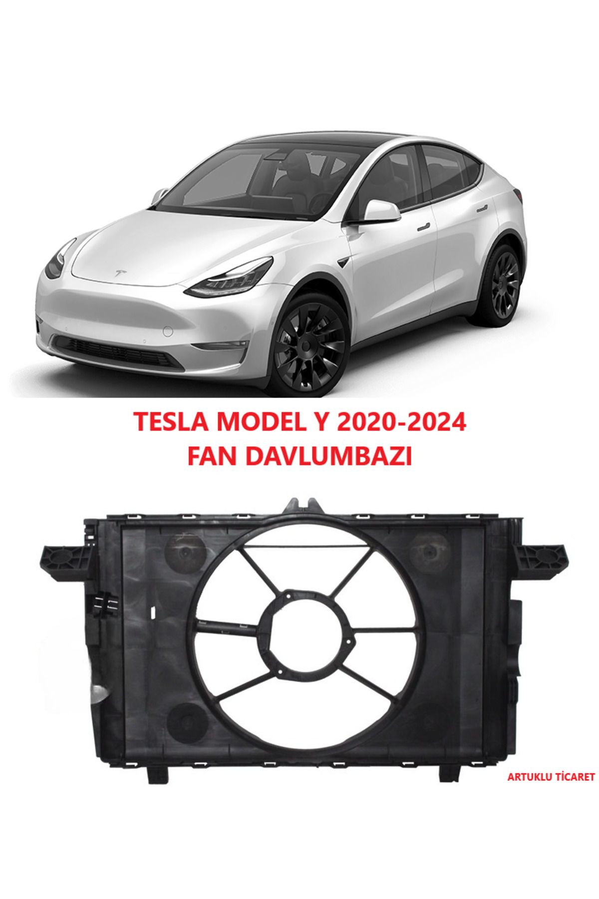 ARTUKLU TİCARET TESLA MODEL Y 2020-2024 FAN DAVLUMBAZI