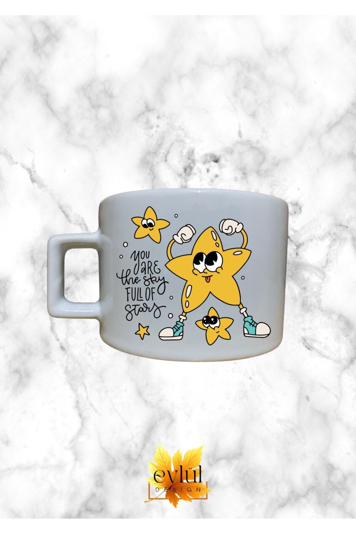 Eylül Design You Are The Sky Full Off Stars Yazılı Özel Tasarım Baskılı Kupa Bardak Espresso Türk Kahvesi