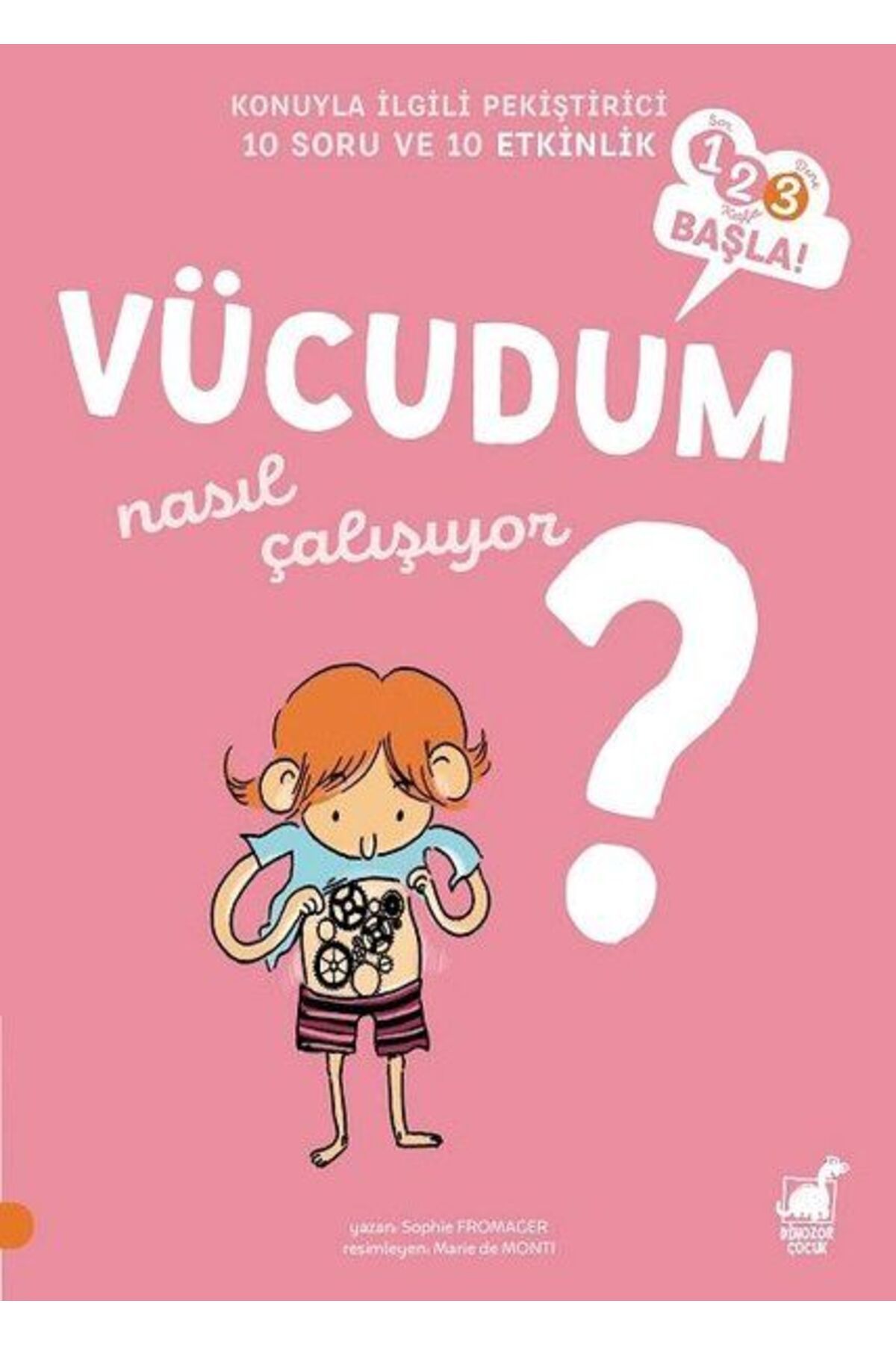 Dinozor Çocuk Vücudum Nasıl Çalışıyor? - 1 2 3 Başla Serisi