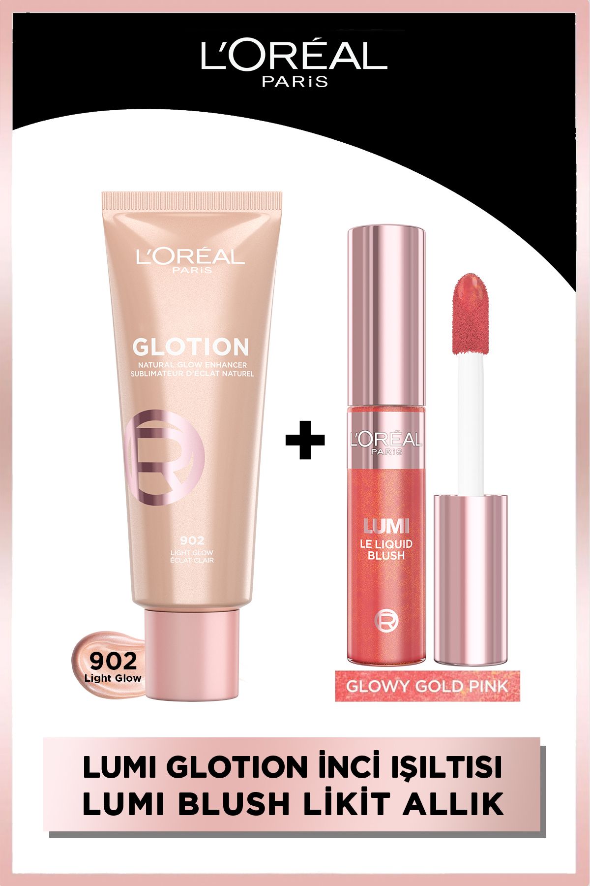 L'Oreal Paris Glotion 902 Light Glow Highlighter, Likit Aydınlatıcı + Lumi Blush Likit Allık - Glowy True Rose