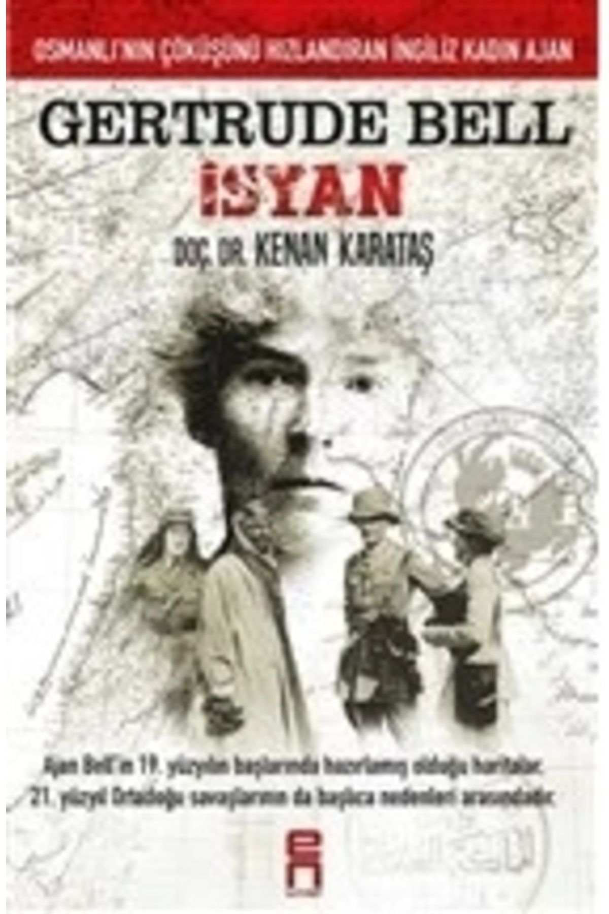 En Kitap Gertrude Bell İsyan