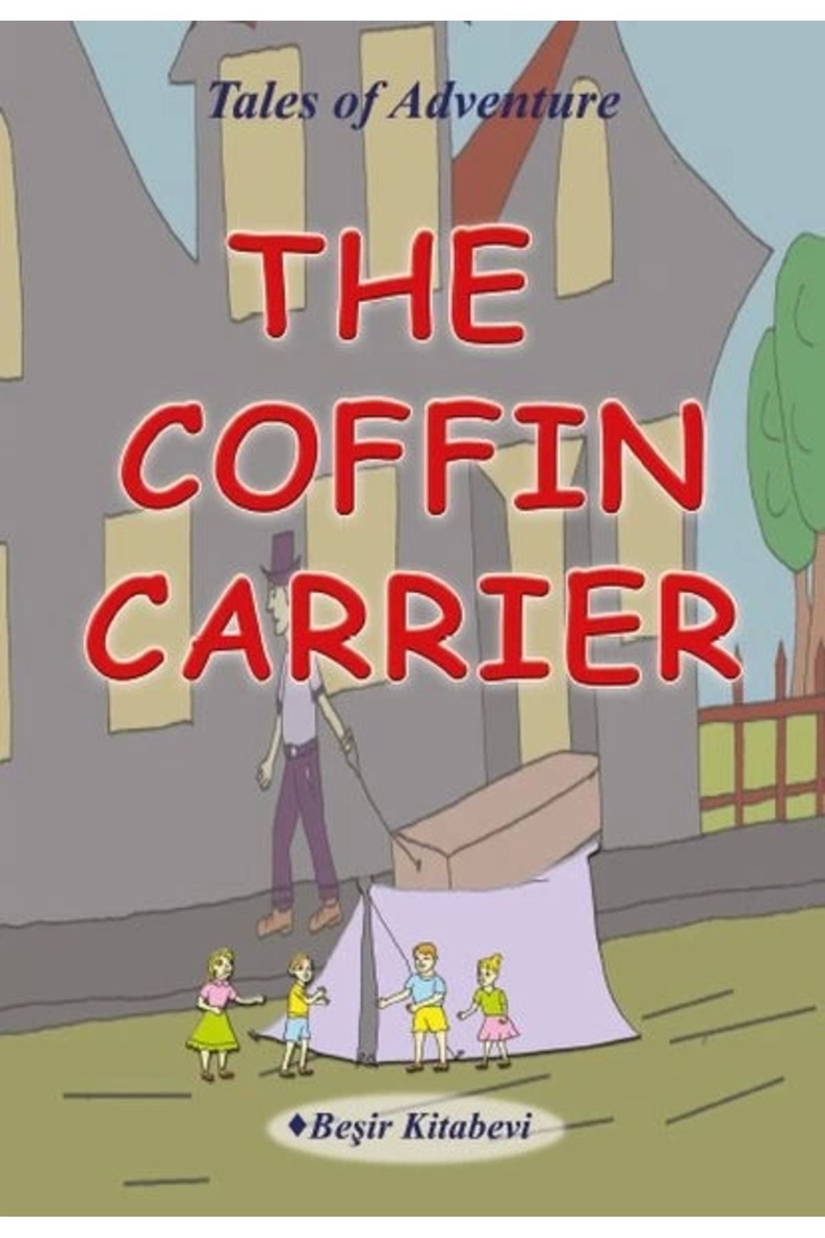 Beşir Kitabevi The Coffin Carrier