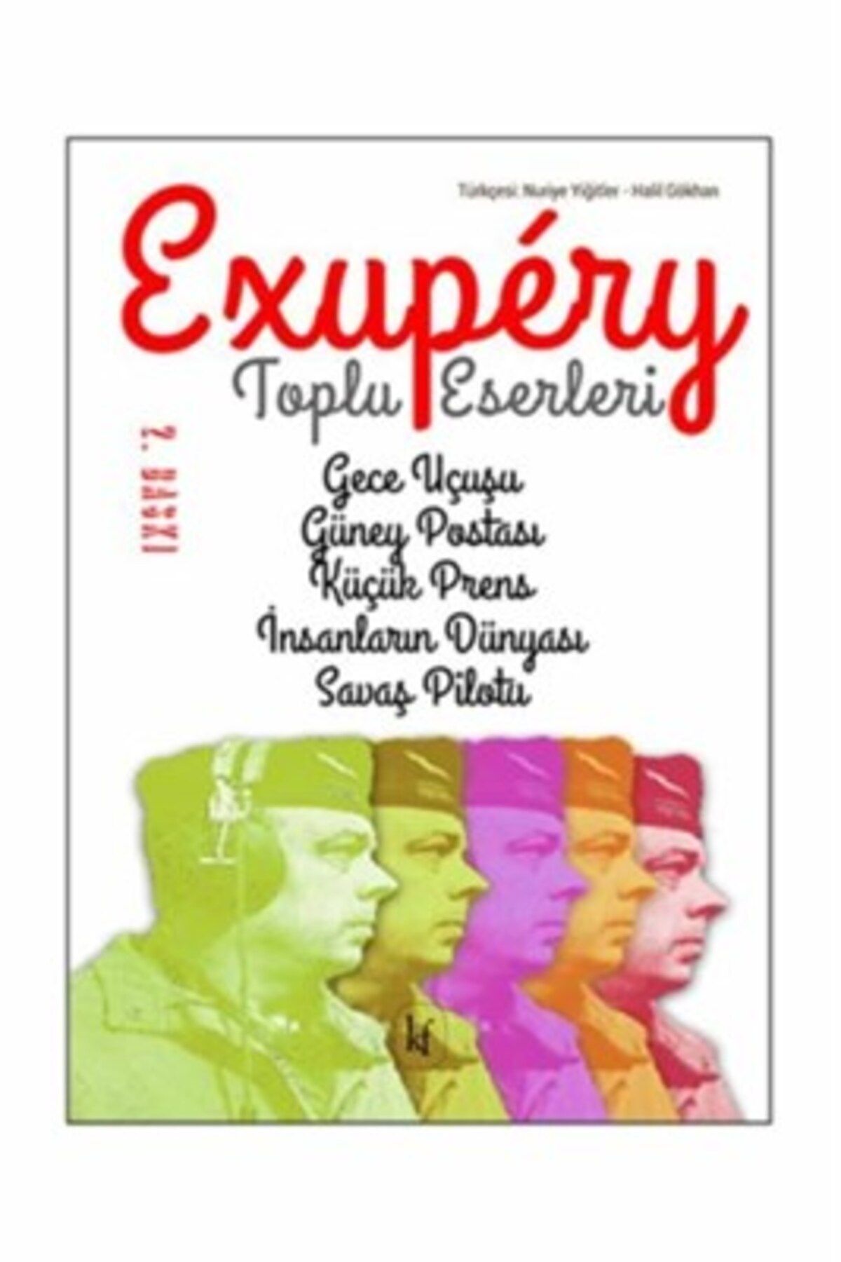 Kafe Kültür Yayıncılık Saint Exupery Toplu Eserleri