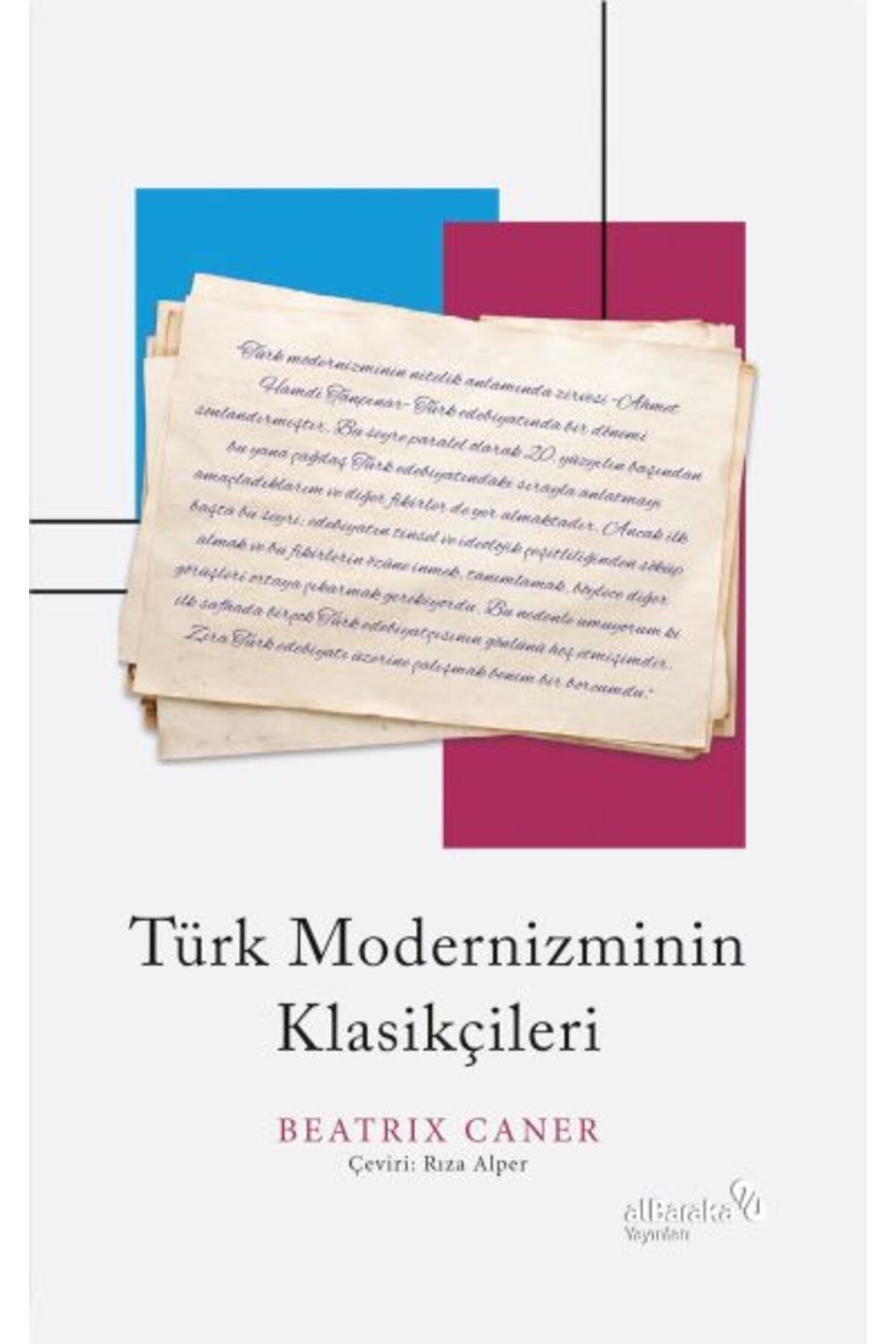 Albaraka Yayınları Türk Modernizminin Klasikçileri