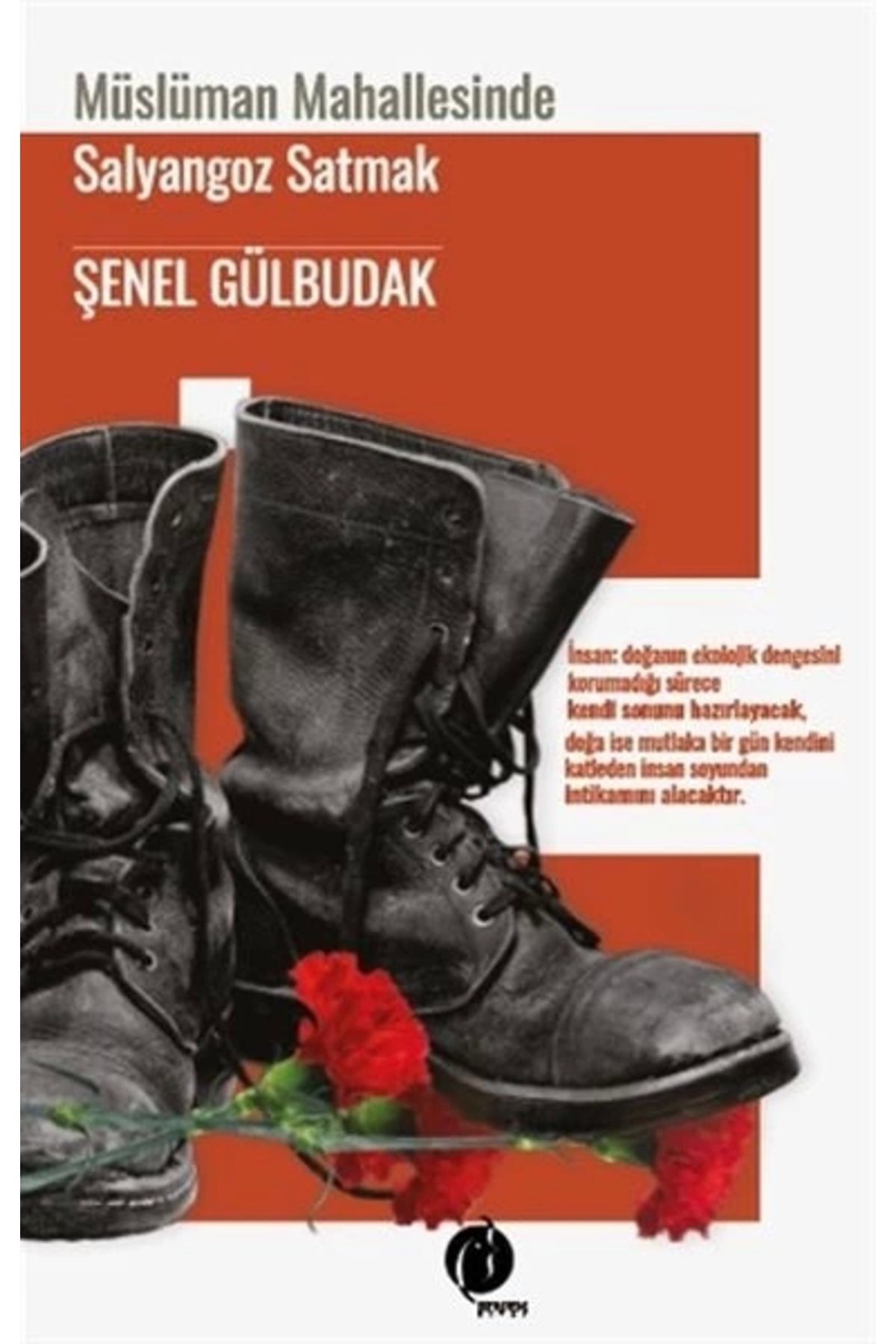 Herdem Kitap Müslüman Mahallesinde Salyangoz Satmak