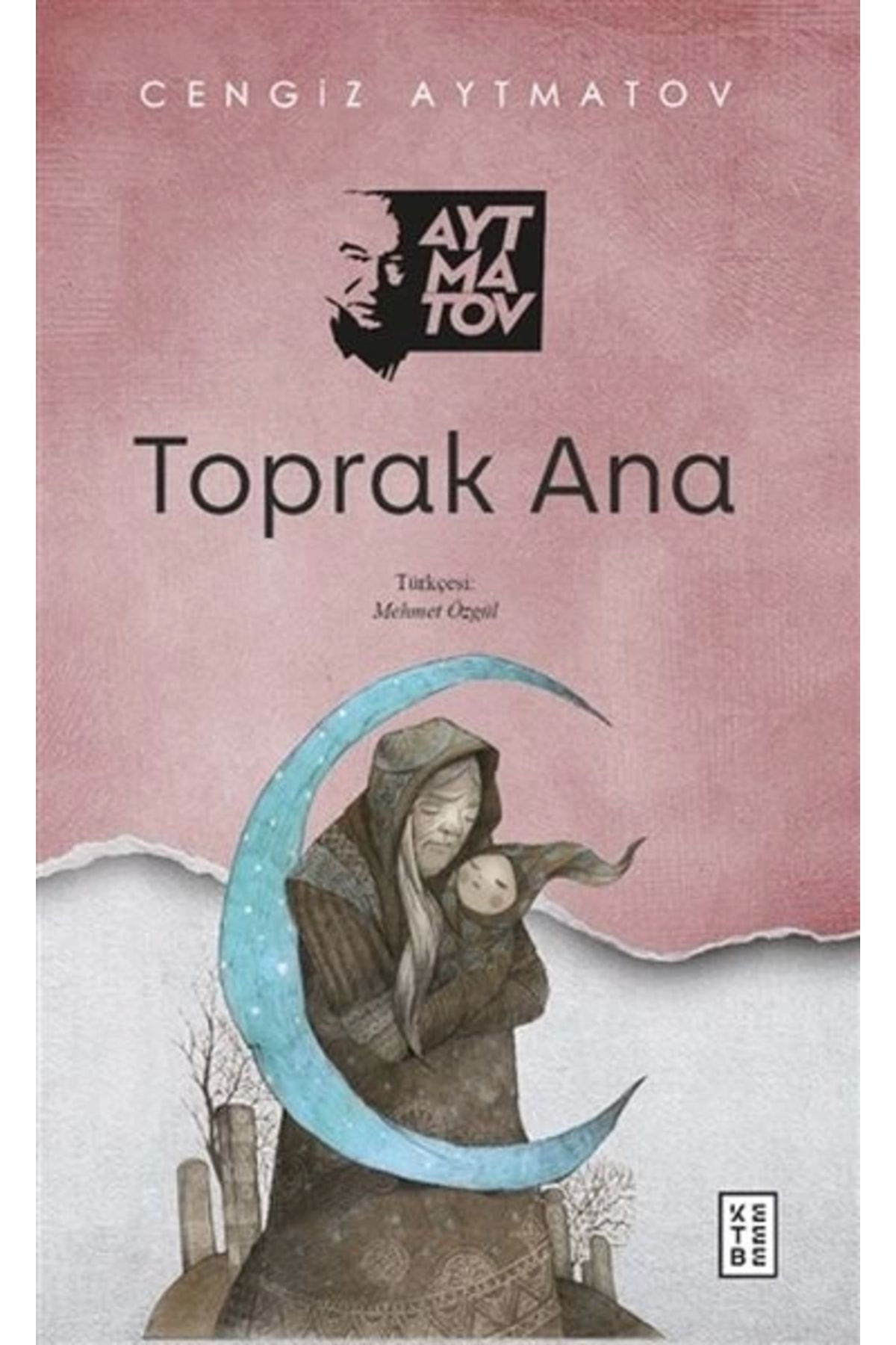 Ketebe Yayınları Toprak Ana