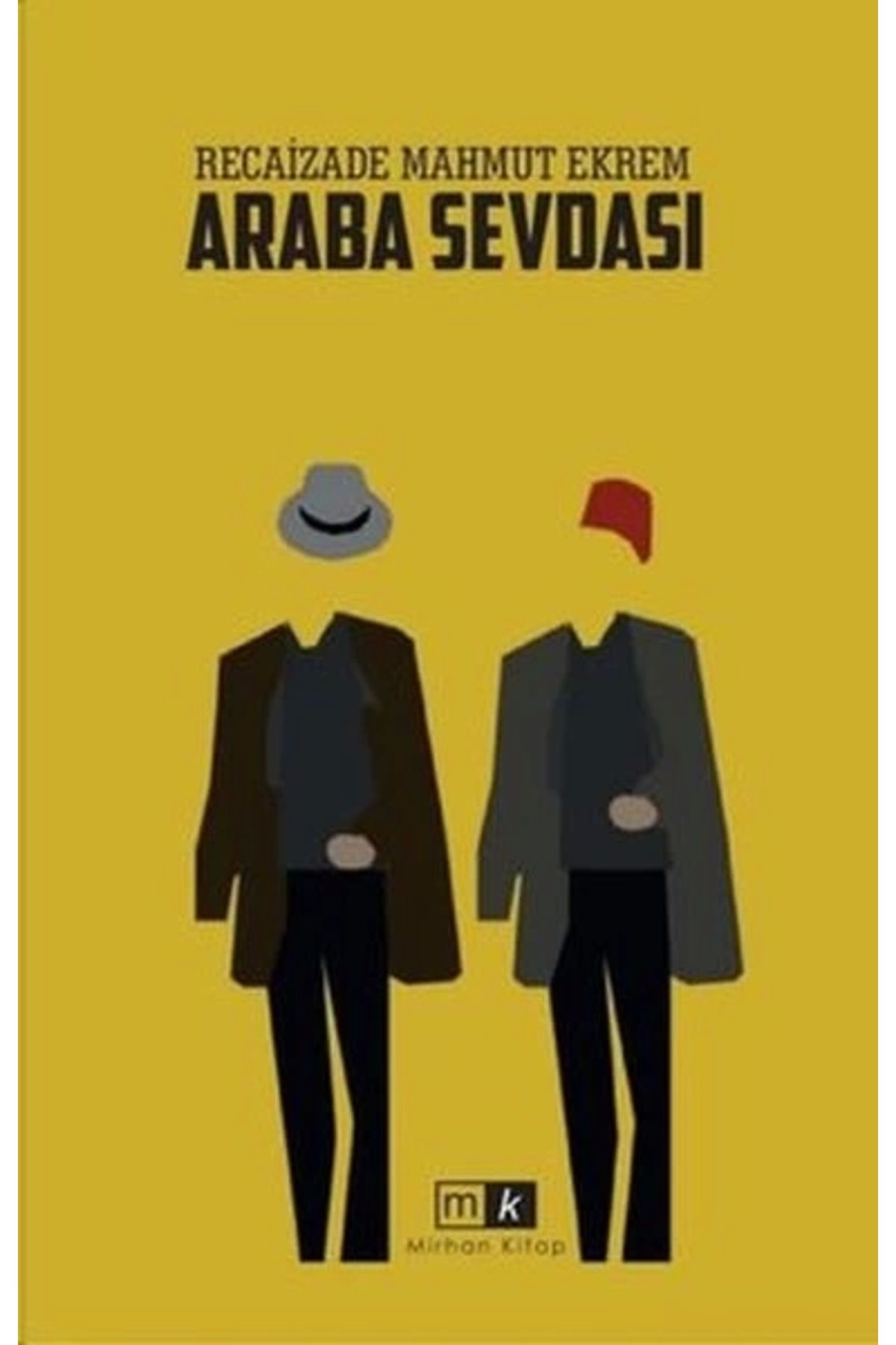 Mirhan Kitap Araba Sevdası