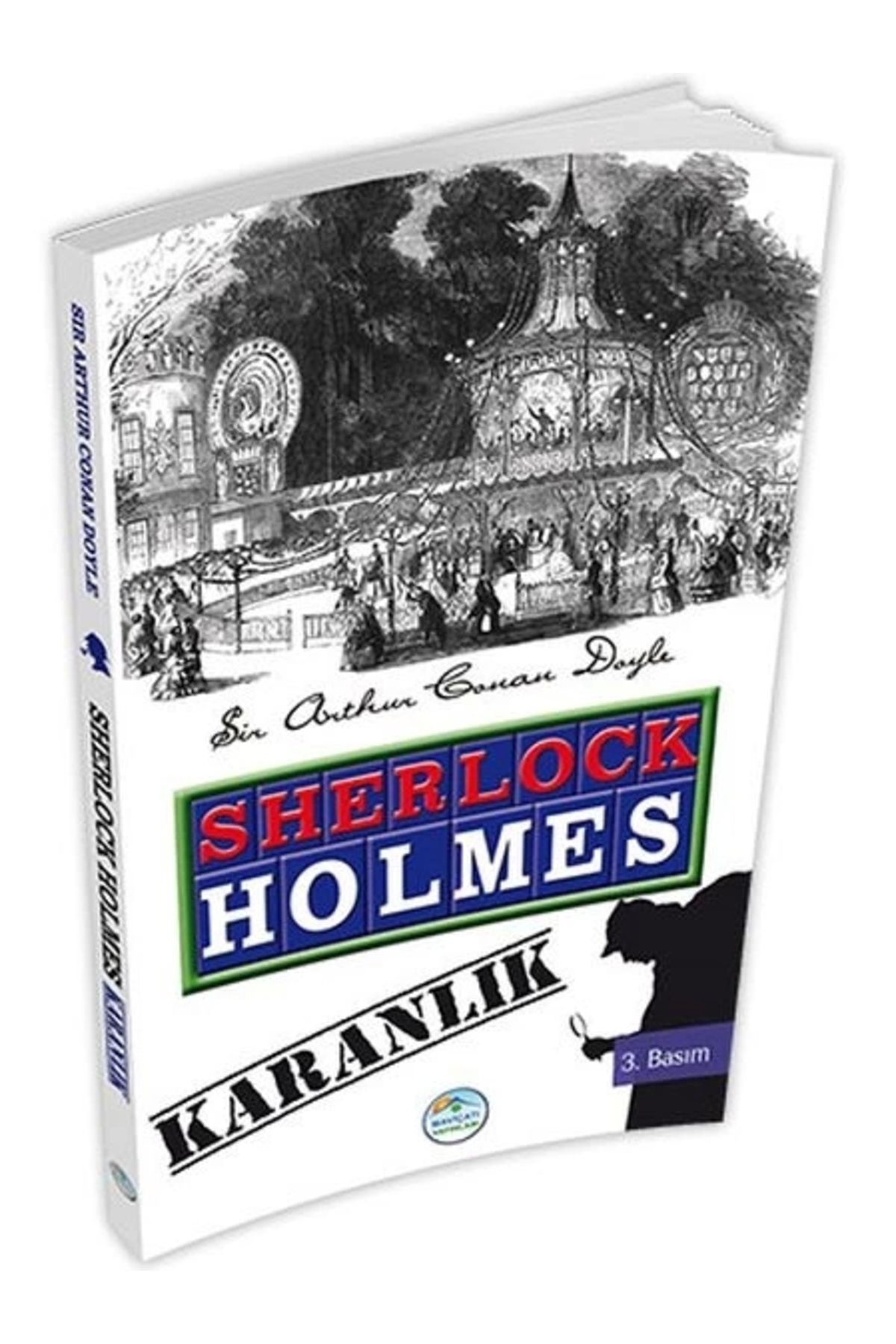 Dergah Yayınları Sherlock Holmes : Karanlık