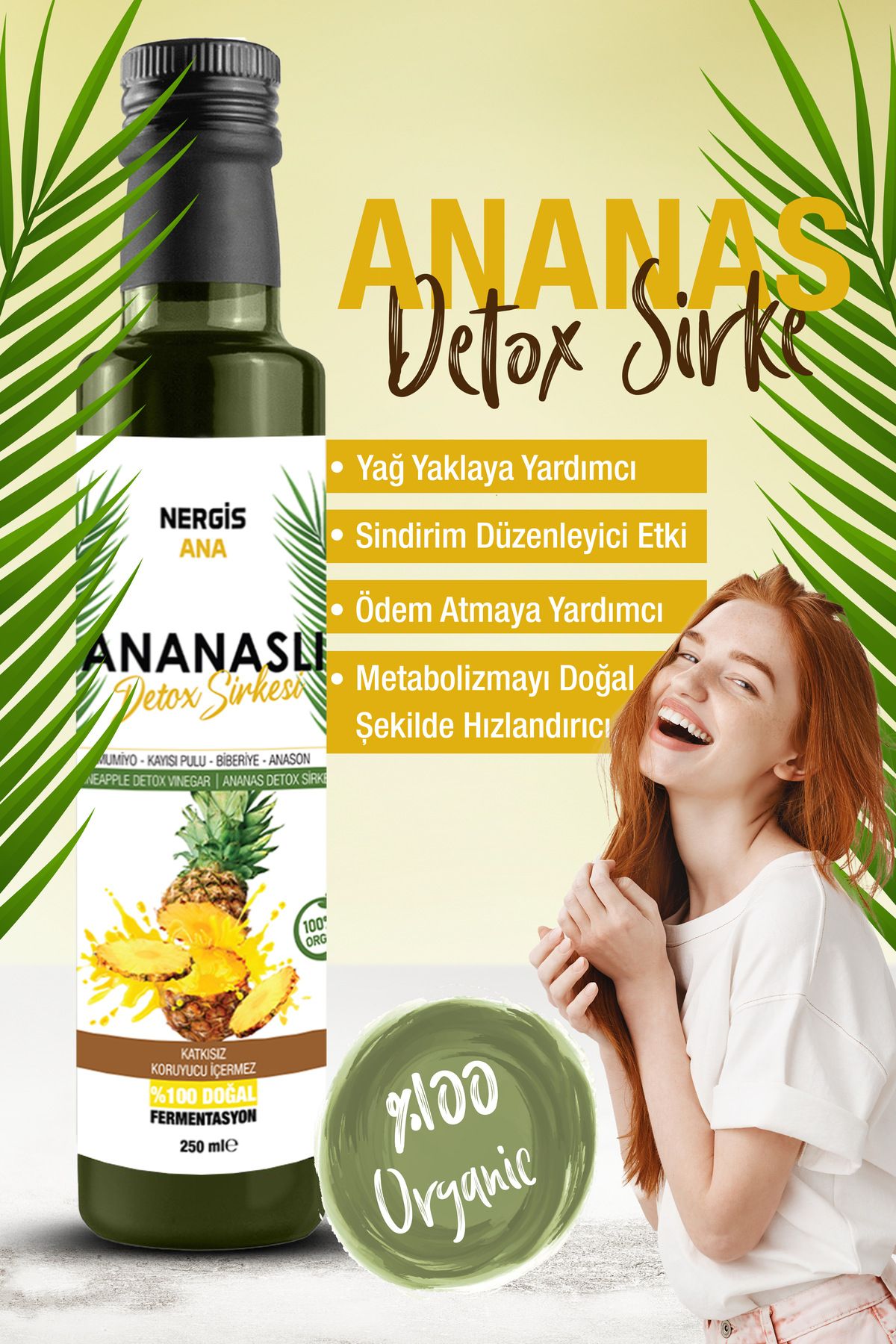 NERGİS ANA Detox Fit Ananas & Kinoalı Sirke Ve Kilo Vermeye Yardımcı Içimi Kolay Sirke 250 m