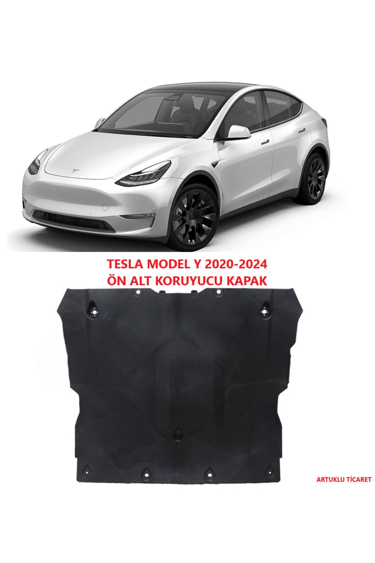 ARTUKLU TİCARET TESLA MODEL Y 2020-2024 ÖN ALT KORUYUCU KAPAK