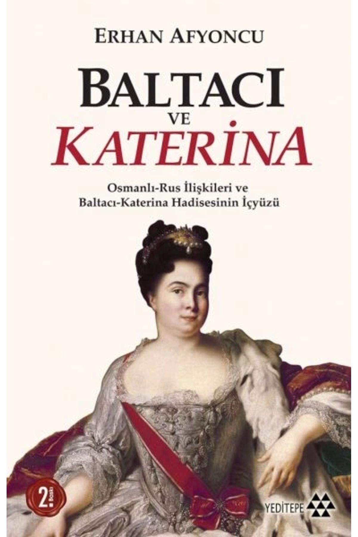 Yeditepe Yayınevi Baltacı ve Katerina