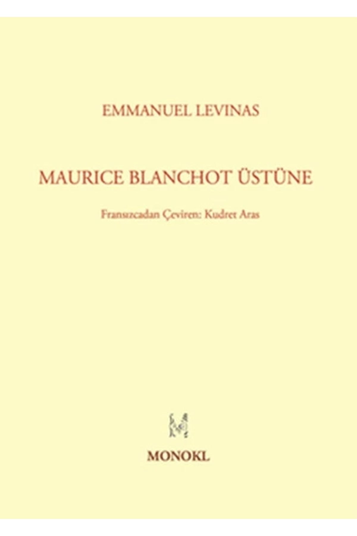 Monokl Yayınları Maurice Blanchot Üstüne