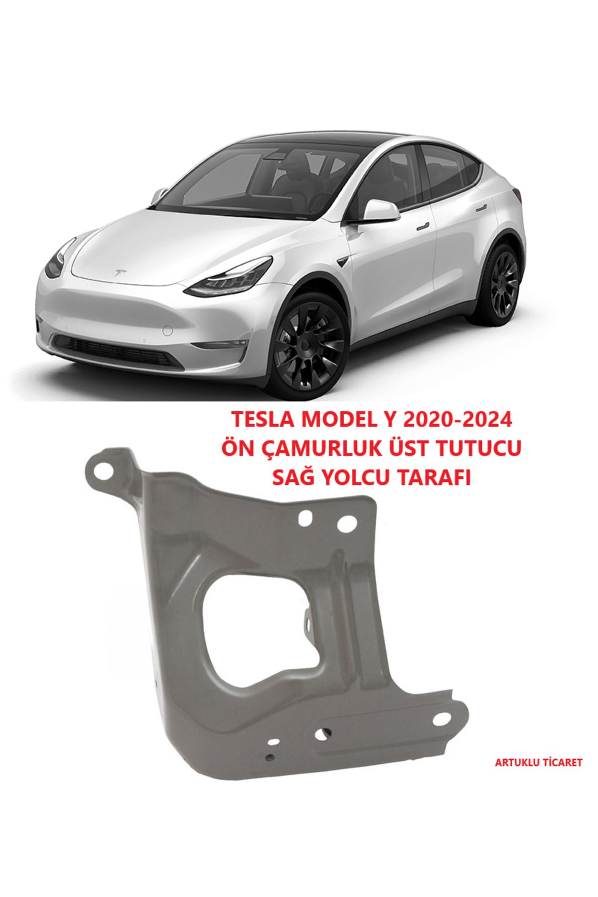 ARTUKLU TİCARET TESLA MODEL Y 2020-2024 ÖN ÇAMURLUK ÜST TUTUCU SAĞ YOLCU TARAFI