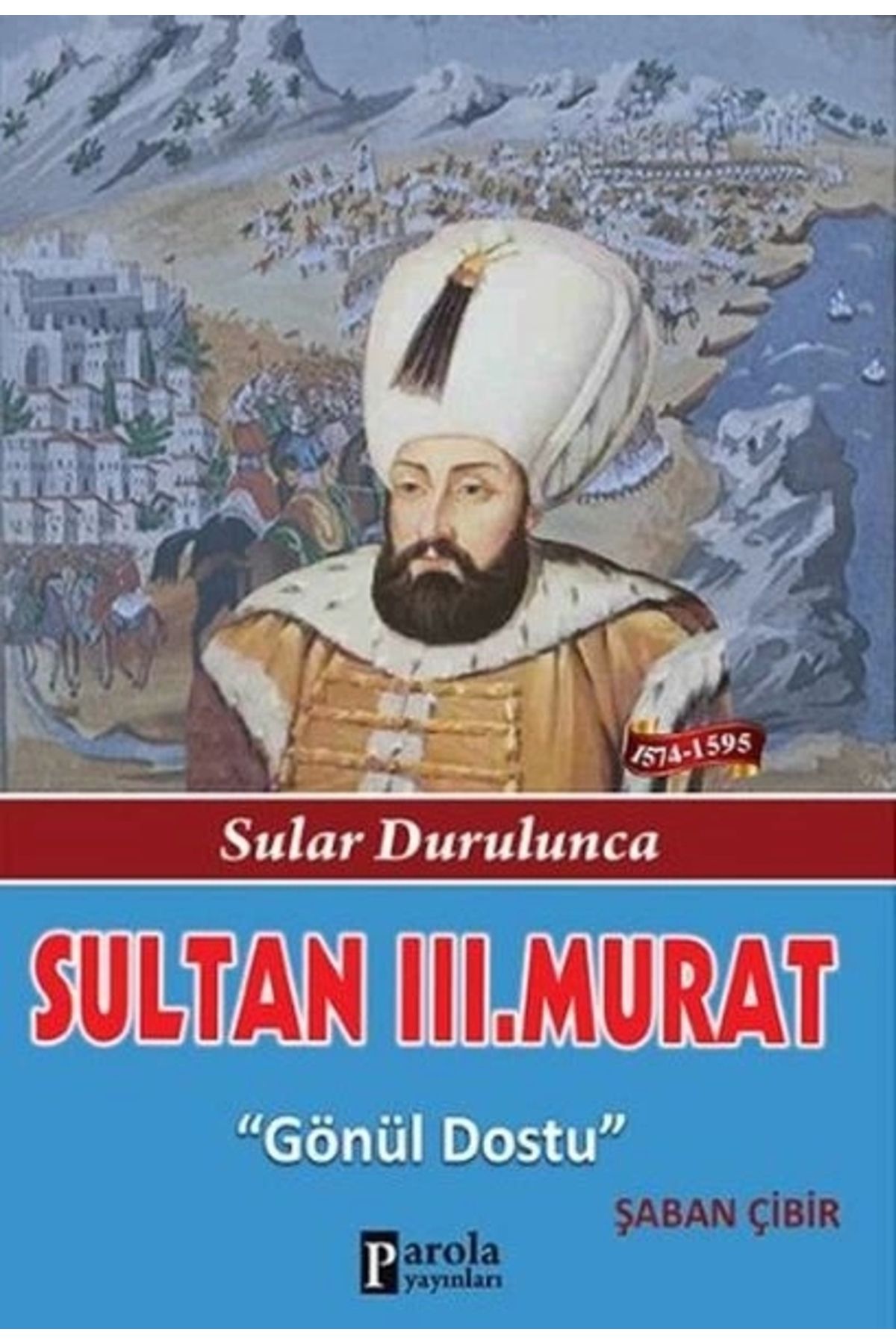 Parola Yayınları Sultan III. Murat