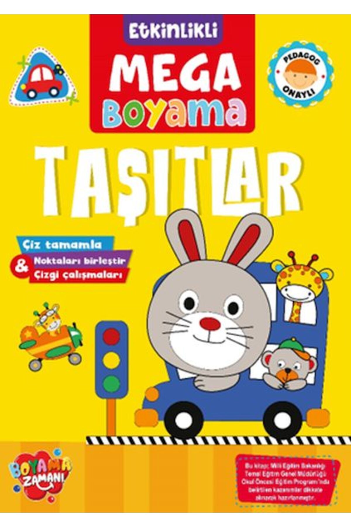 BOYAMA ZAMANI Etkinlikli Mega Boyama - Taşıtlar