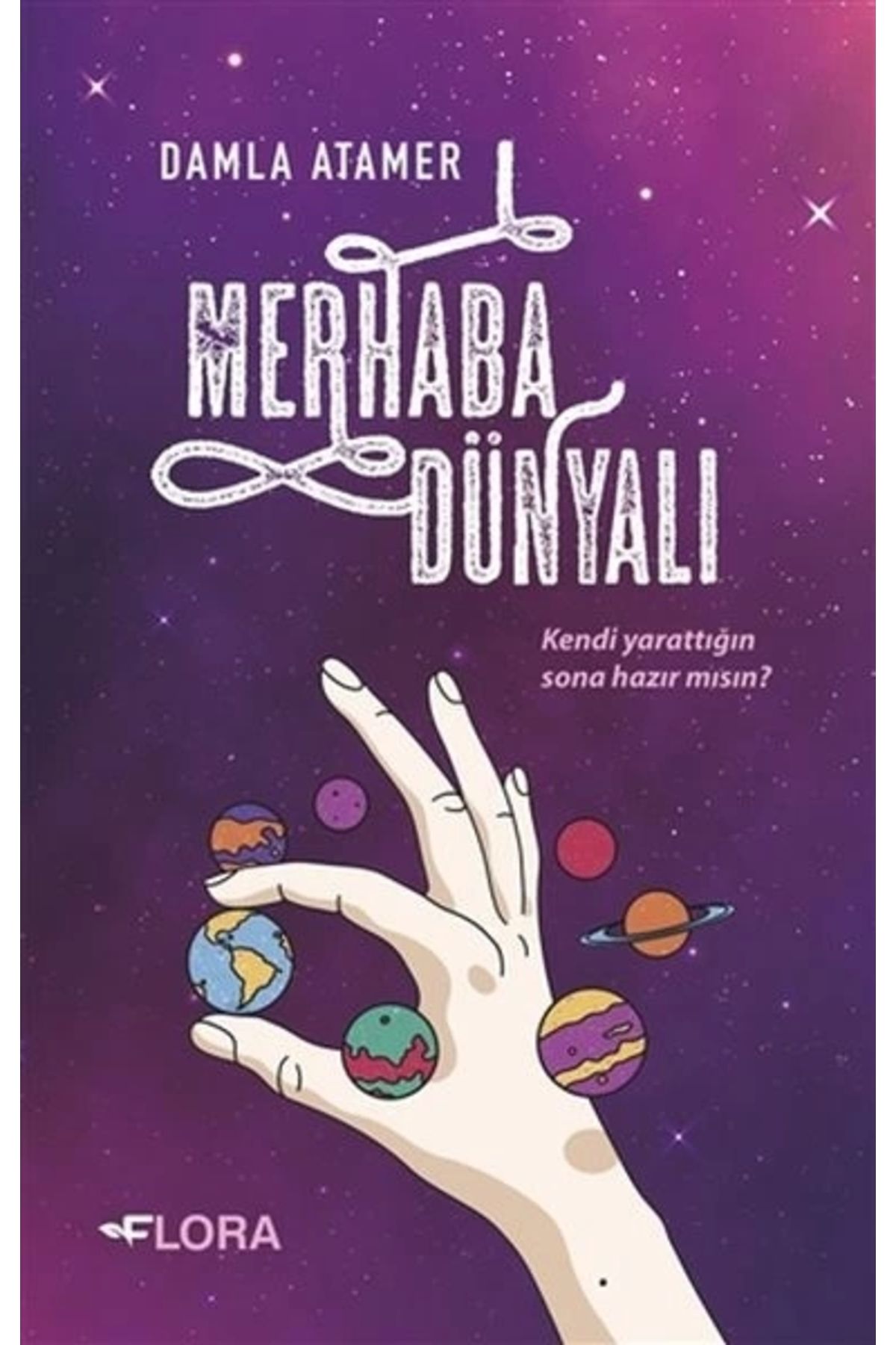 Flora Kitap Merhaba Dünyalı