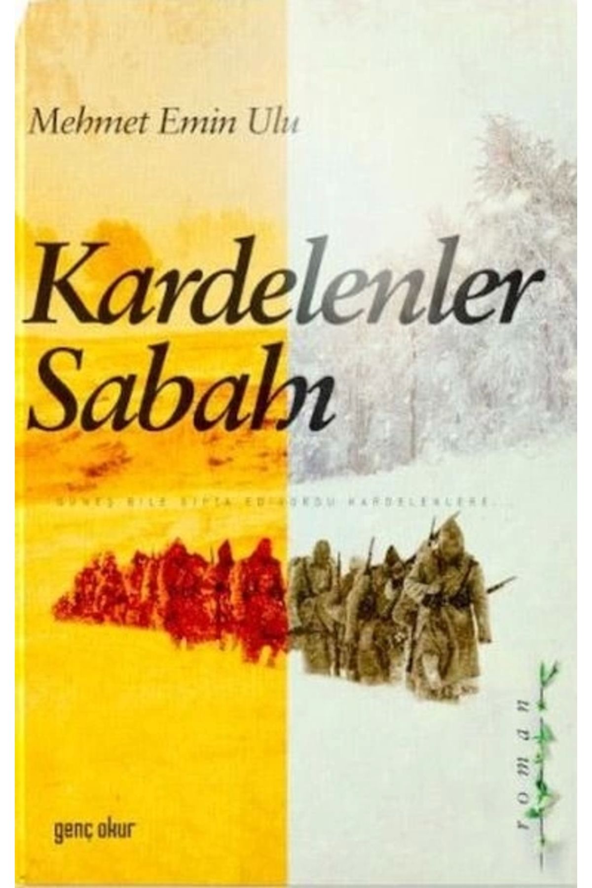 Genç Okur Kardelenler Sabahı