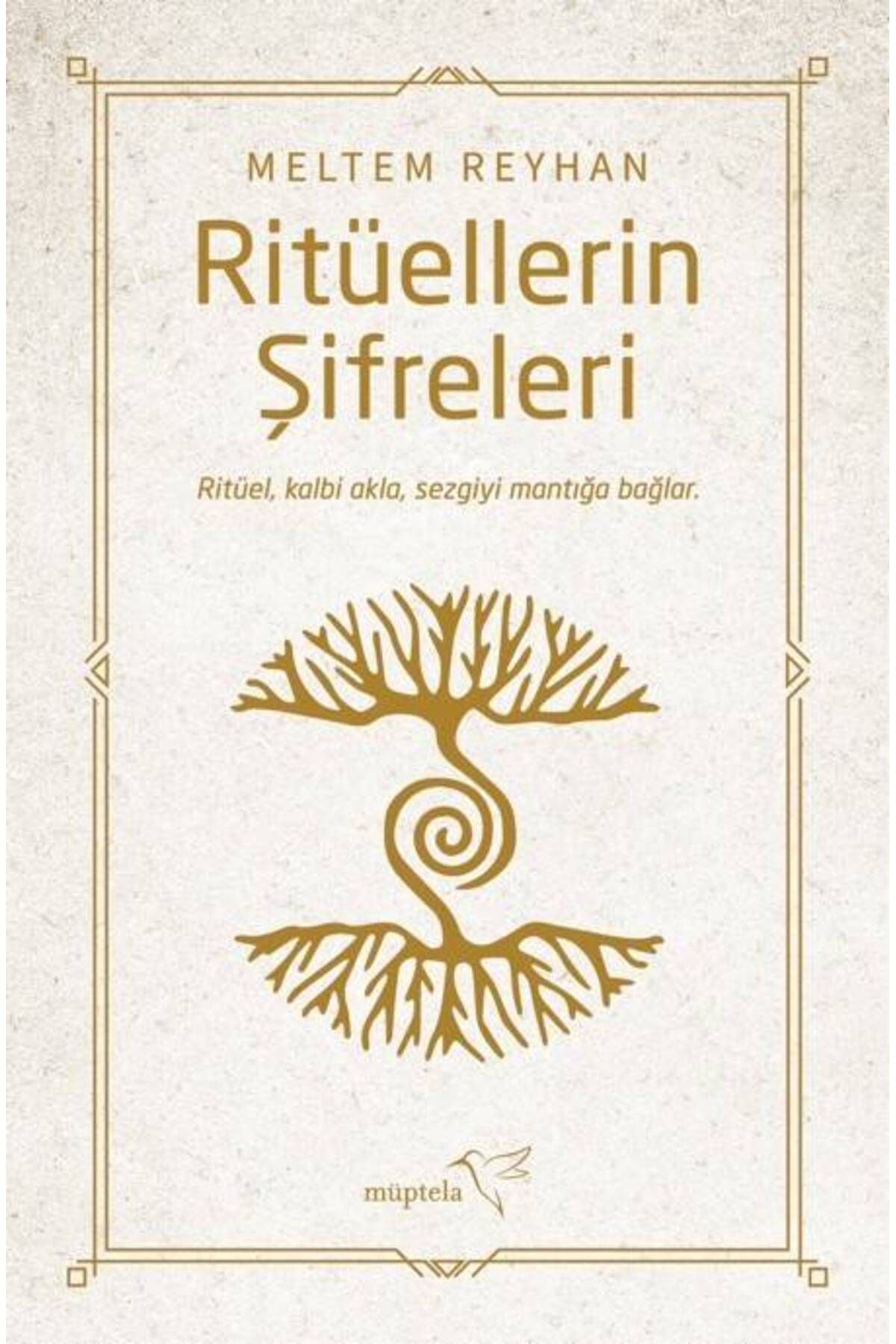 Müptela Yayınları Ritüellerin Şifreleri