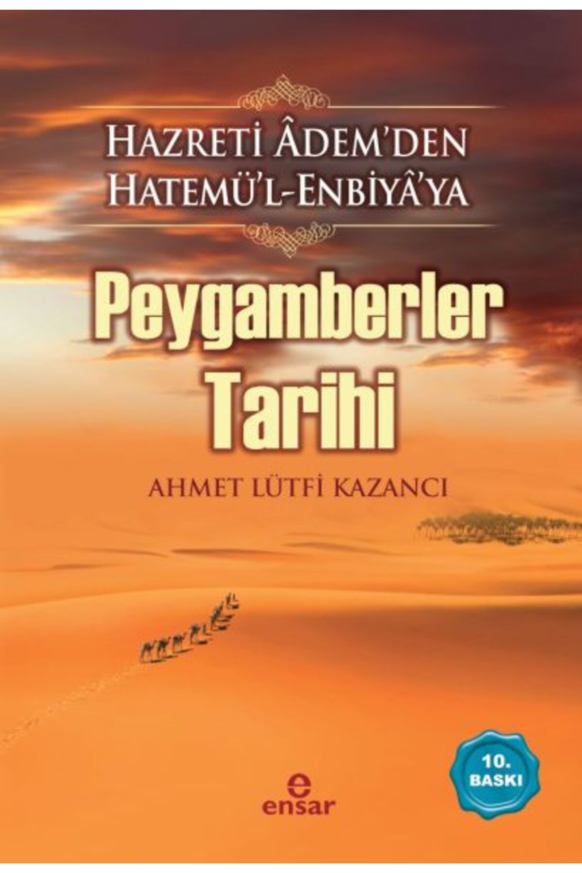 Ensar Neşriyat Peygamberler Tarihi