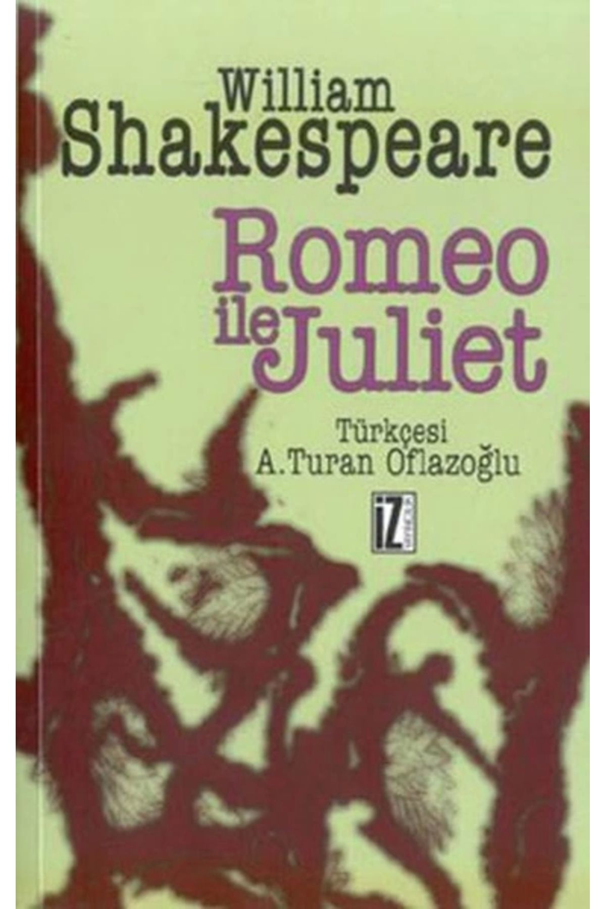 İz Yayıncılık Romeo ile Juliet