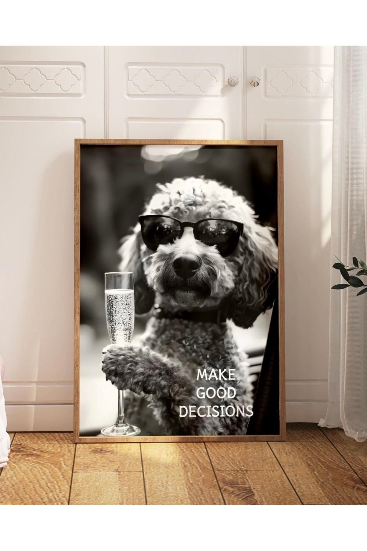 HandMadeBuy Make Good Decısıons Çerçevesiz Poster, Retro Köpek Posteri,, Tablo Ölçülerinde Poster, Duvar Posteri