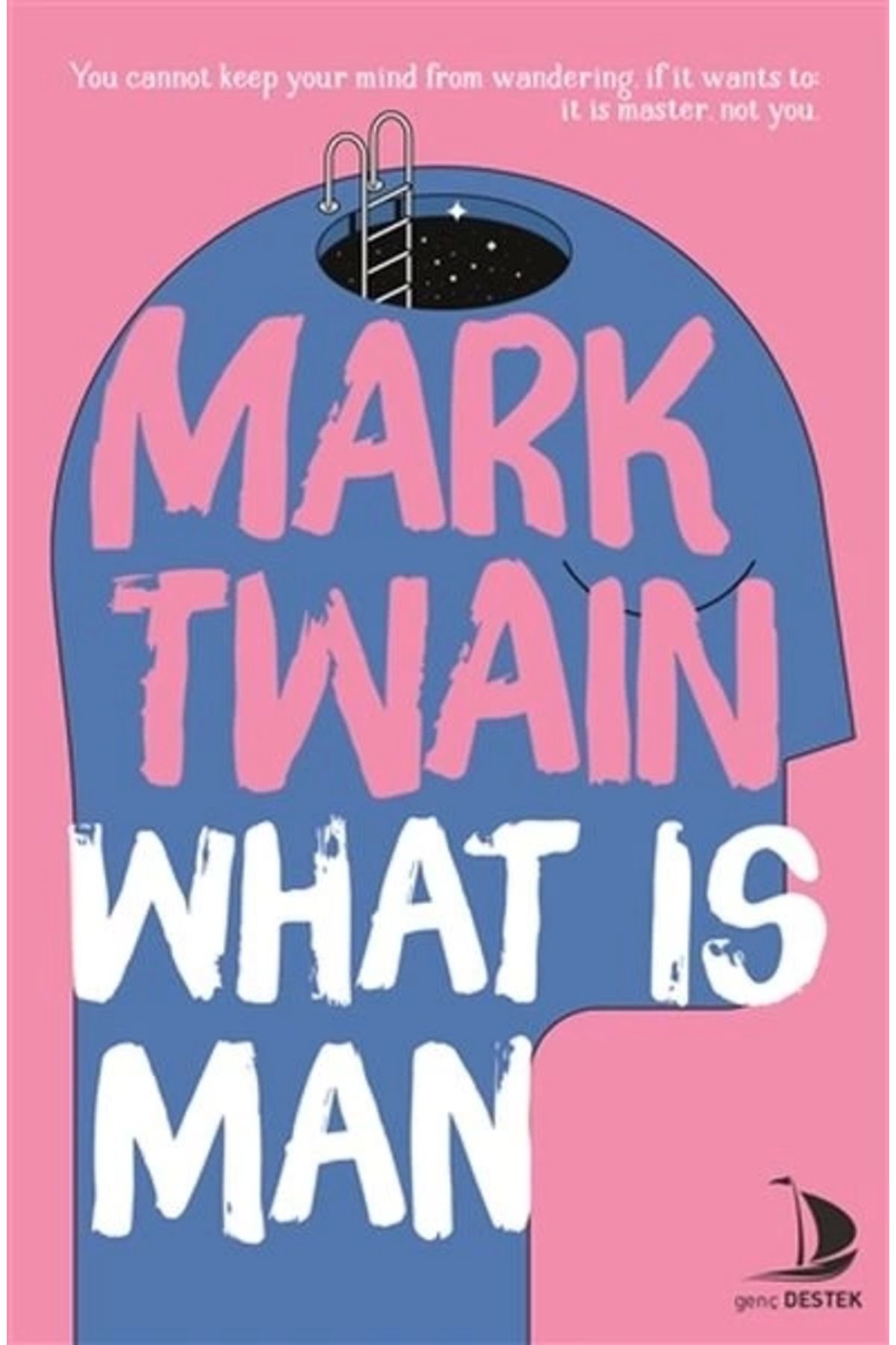 Destek Yayınları What is Man