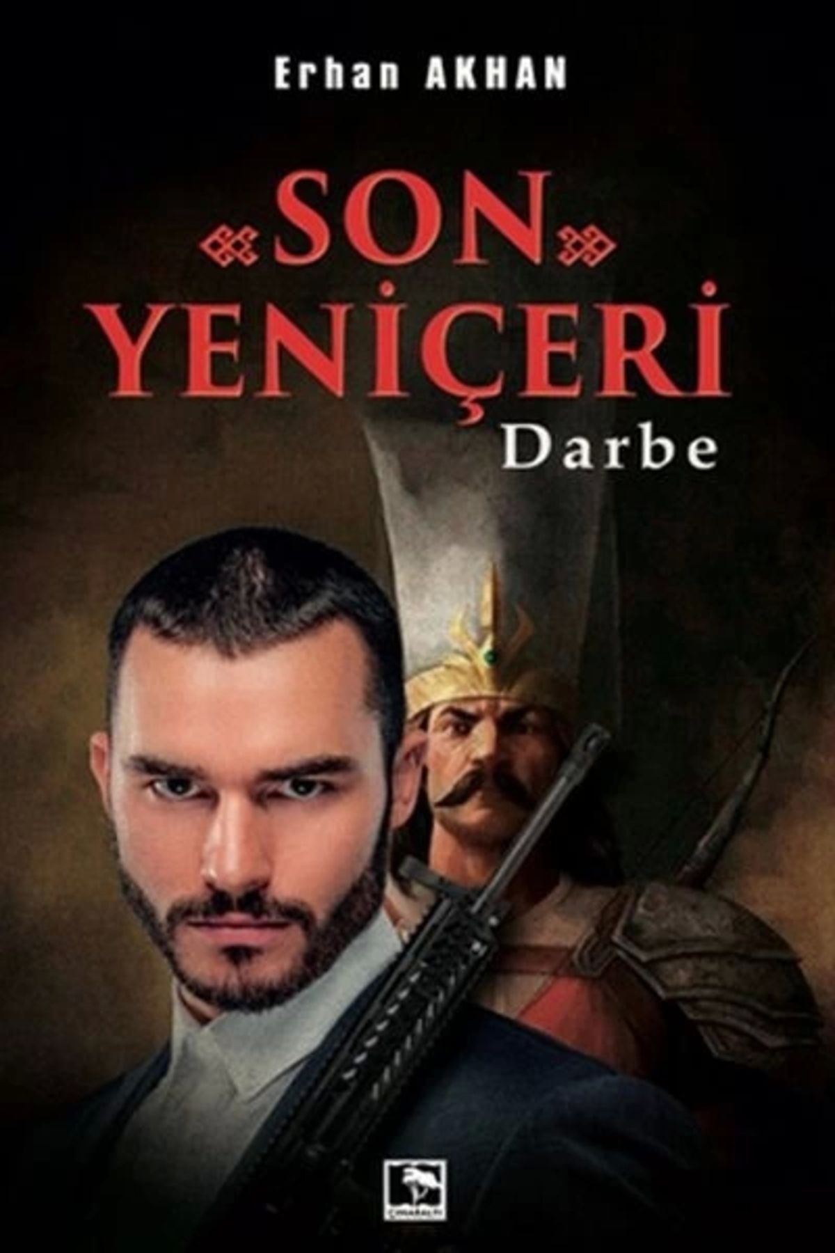 Çınaraltı Yayınları Son Yeniçeri - Darbe