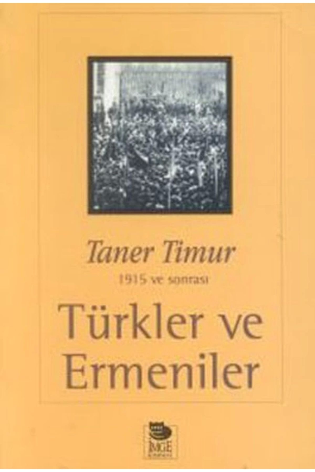 İmge Kitabevi Yayınları Türkler ve Ermeniler