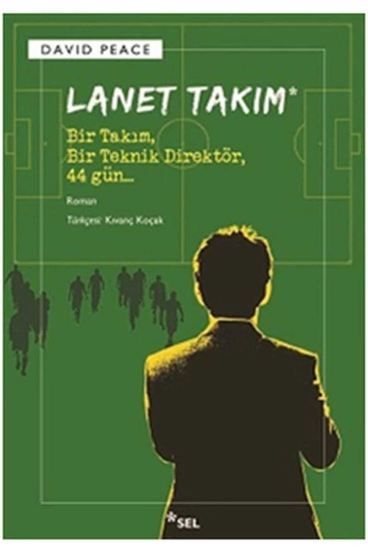 Sel Yayınları Lanet Takımı