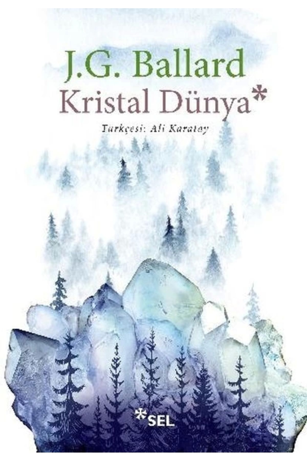 Sel Yayınları Kristal Dünya