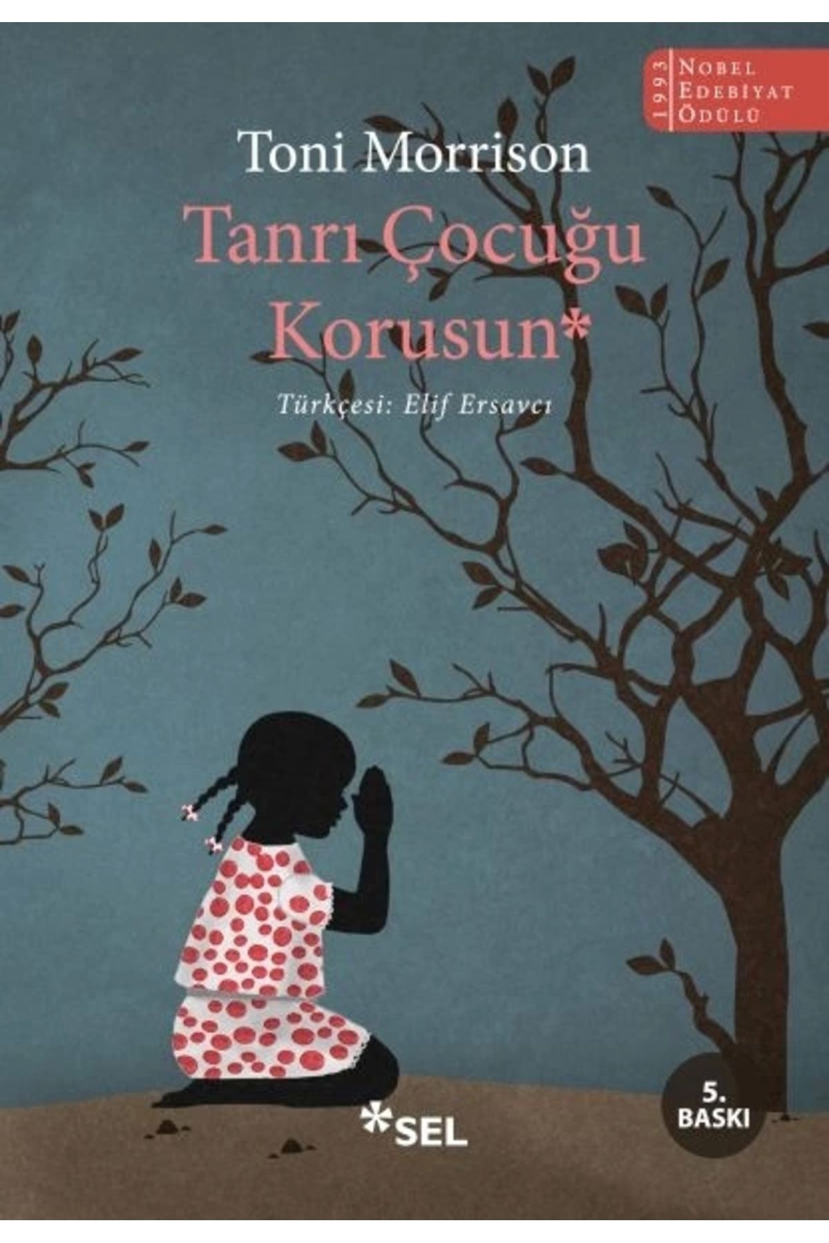 Sel Yayınları Tanrı Çocuğu Korusun