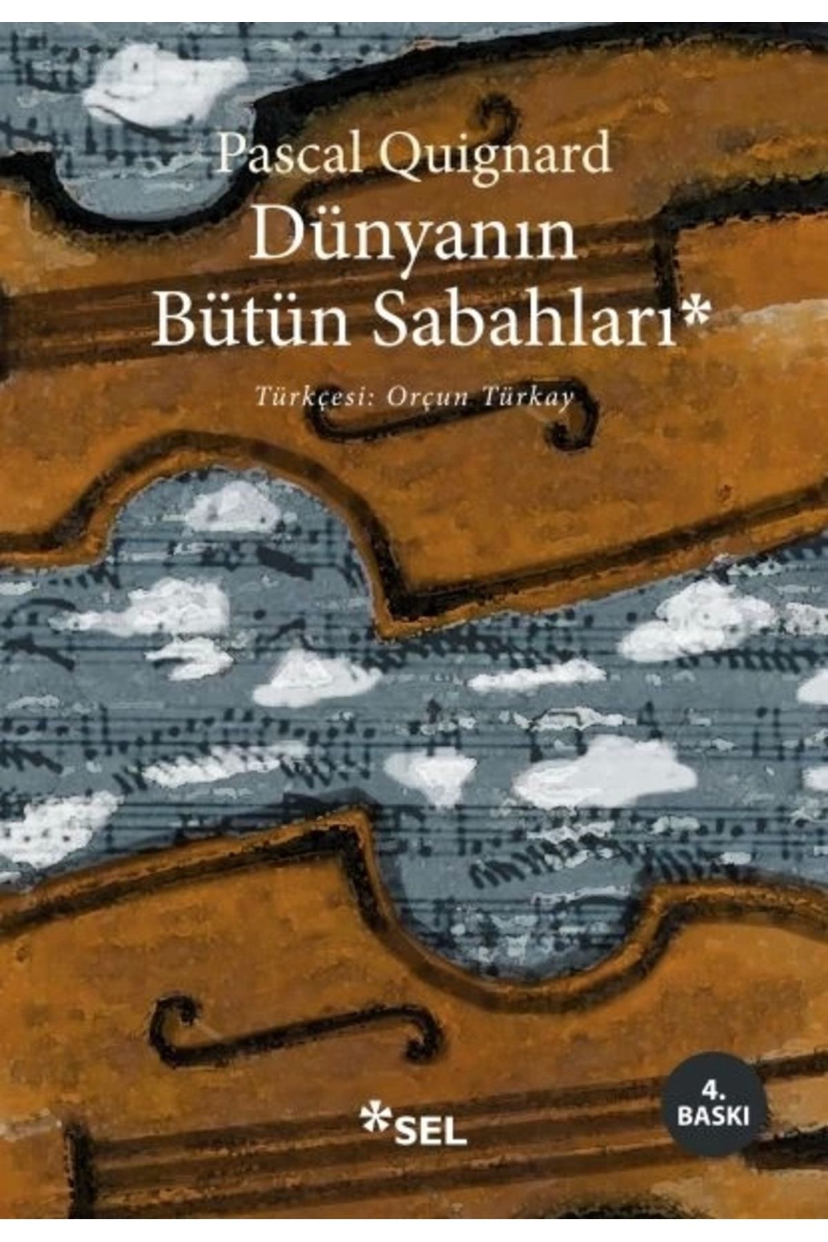 Sel Yayınları Dünyanın Bütün Sabahları