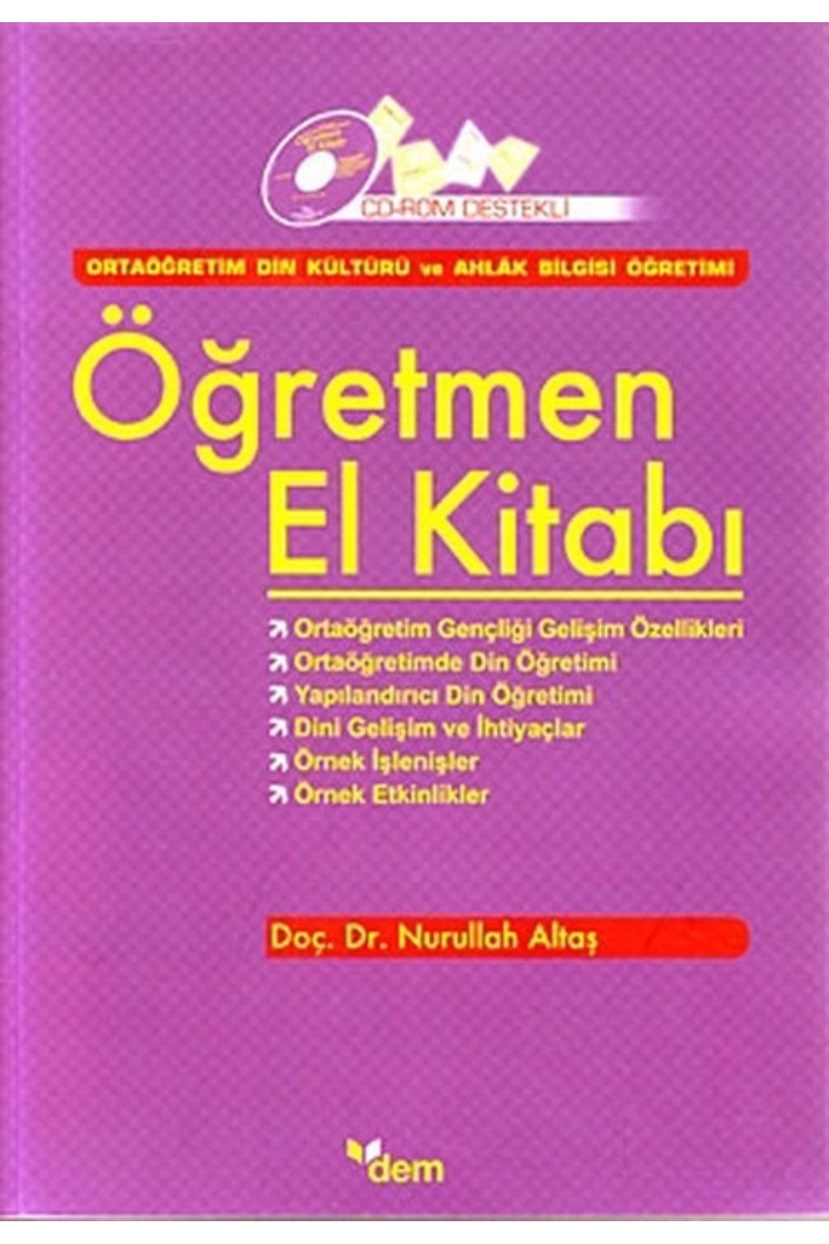 Dem Yayınları Öğretmen El Kitabı (Cd'li) / Ortaöğretim Din Kültürü ve Ahlak Bilgisi Öğretimi