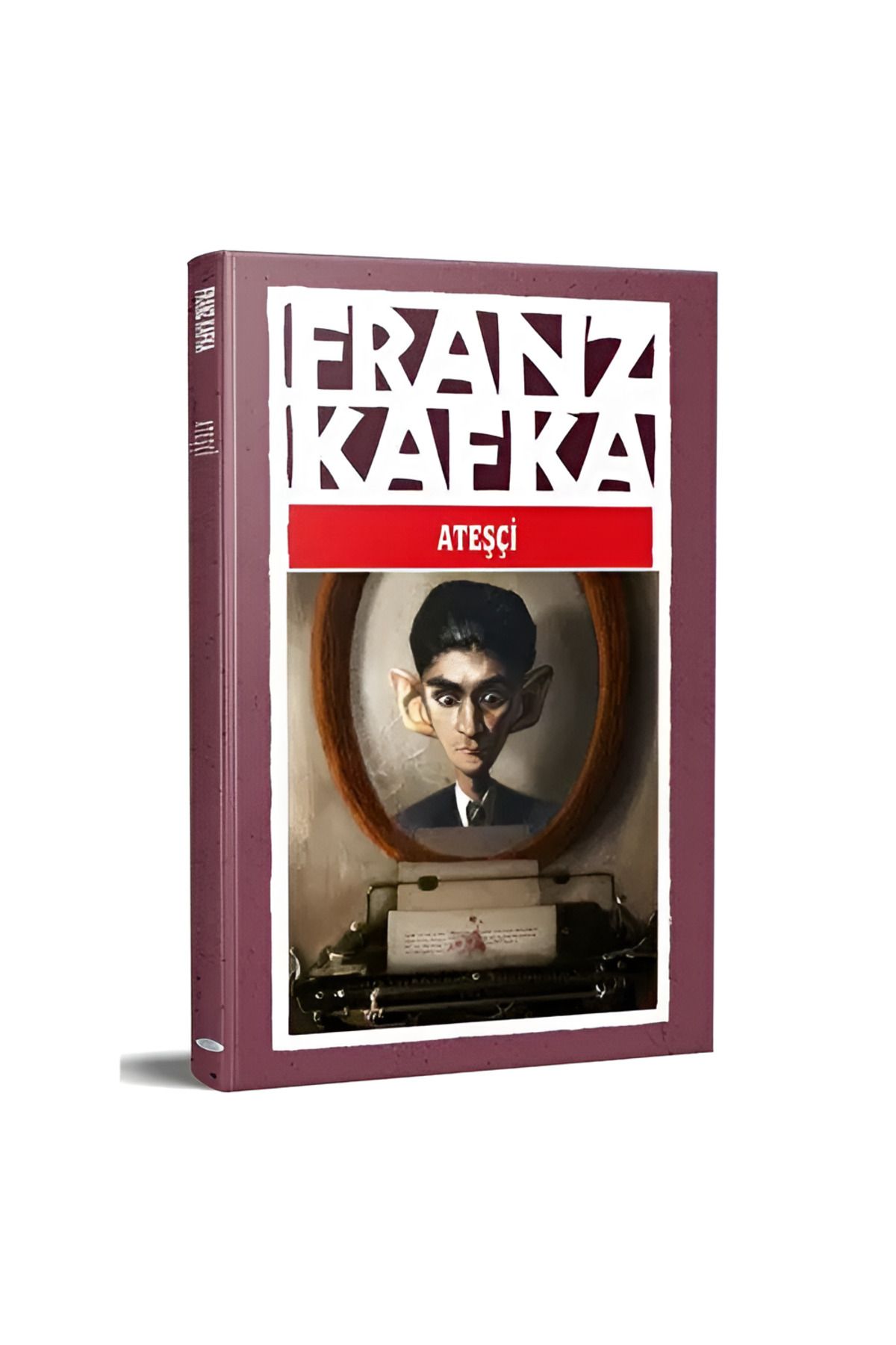 Mavi Çatı Yayınları Ateşçi - Franz Kafka - Mavi Çatı Yayınları