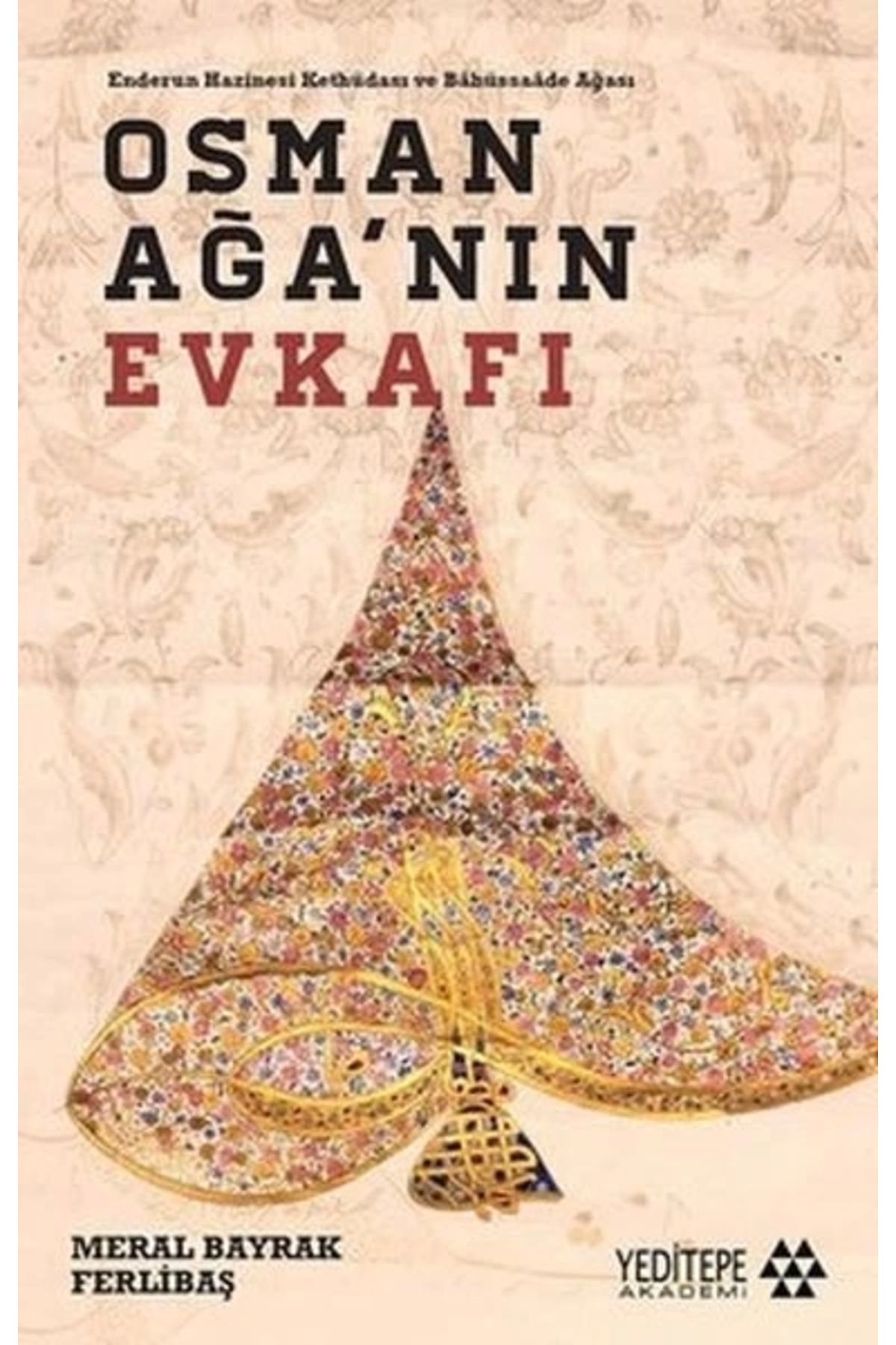 Yeditepe Akademi Osman Ağa'nın Evkafı