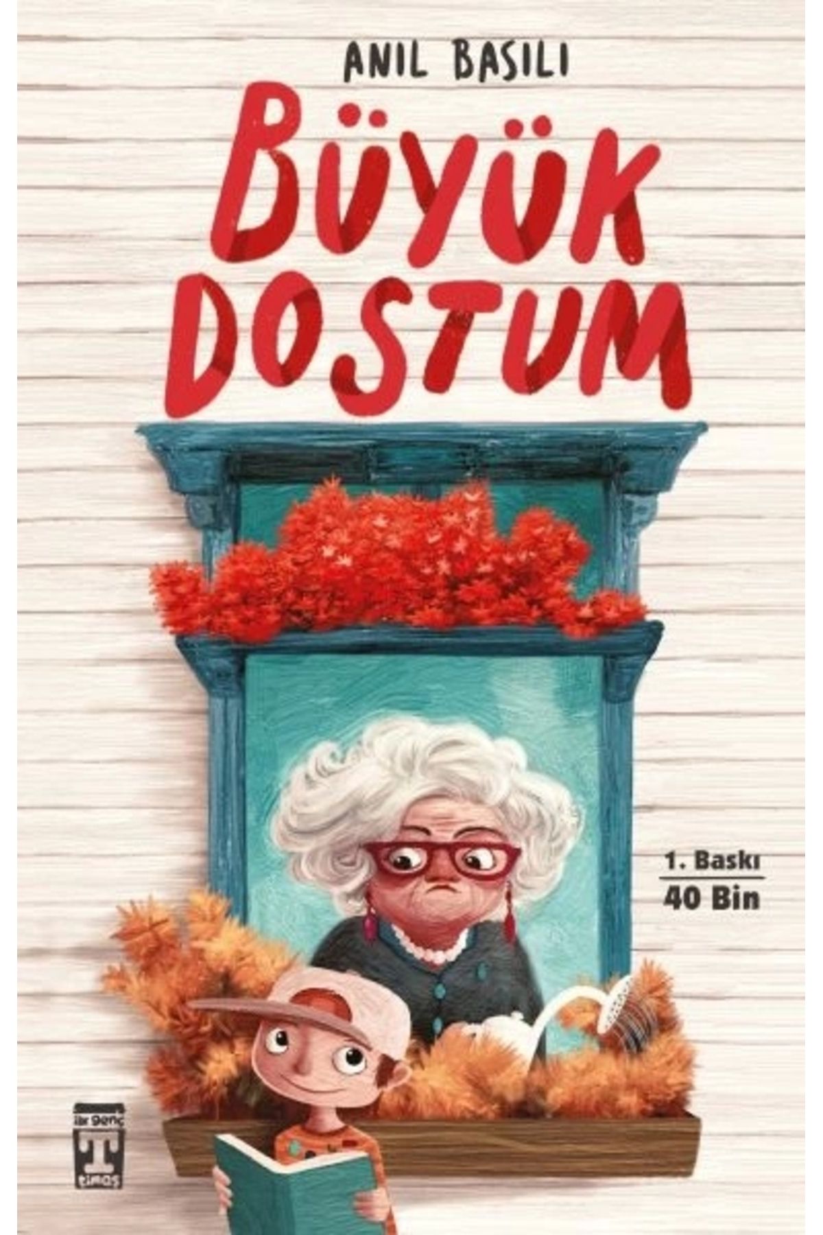 İlk Genç Timaş Büyük Dostum