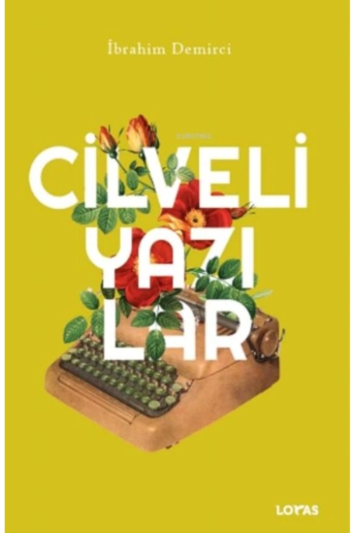 Dergah Yayınları Cilveli Yazılar